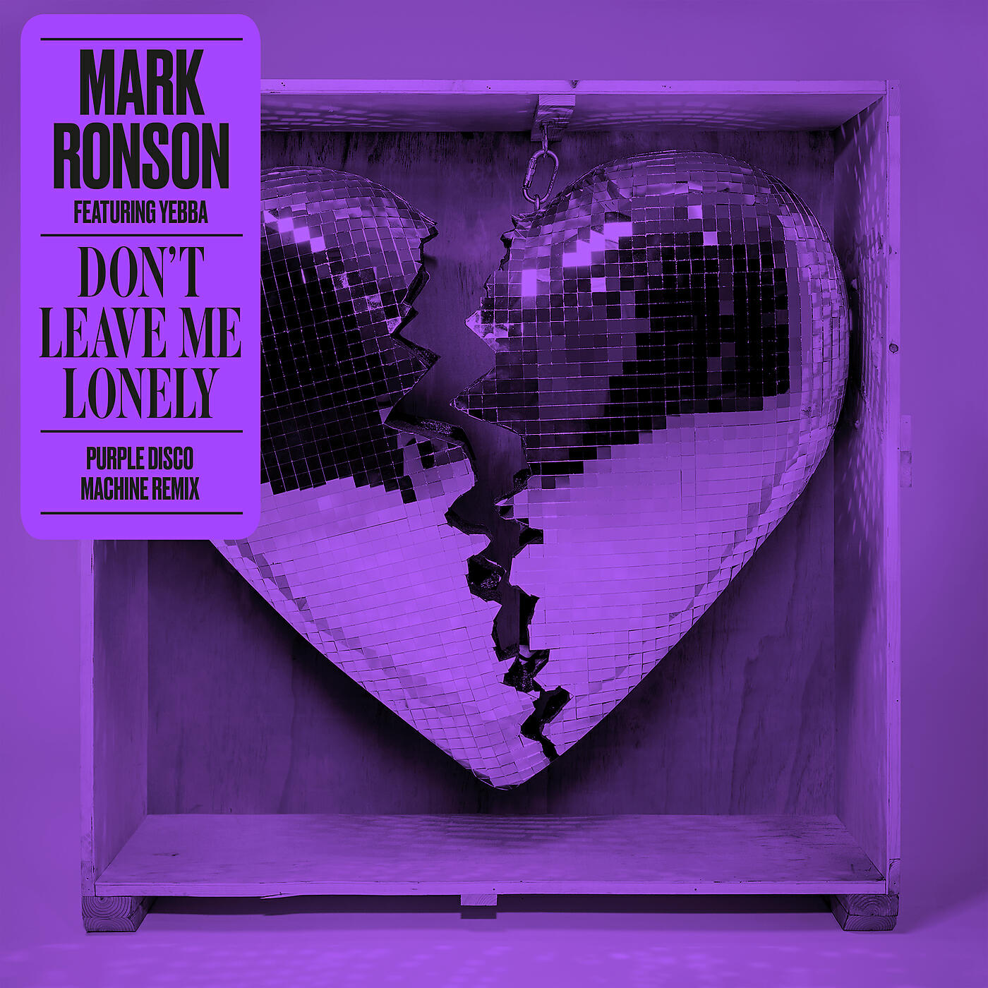 Mark Ronson - Don't Leave Me Lonely (Purple Disco Machine Remix)