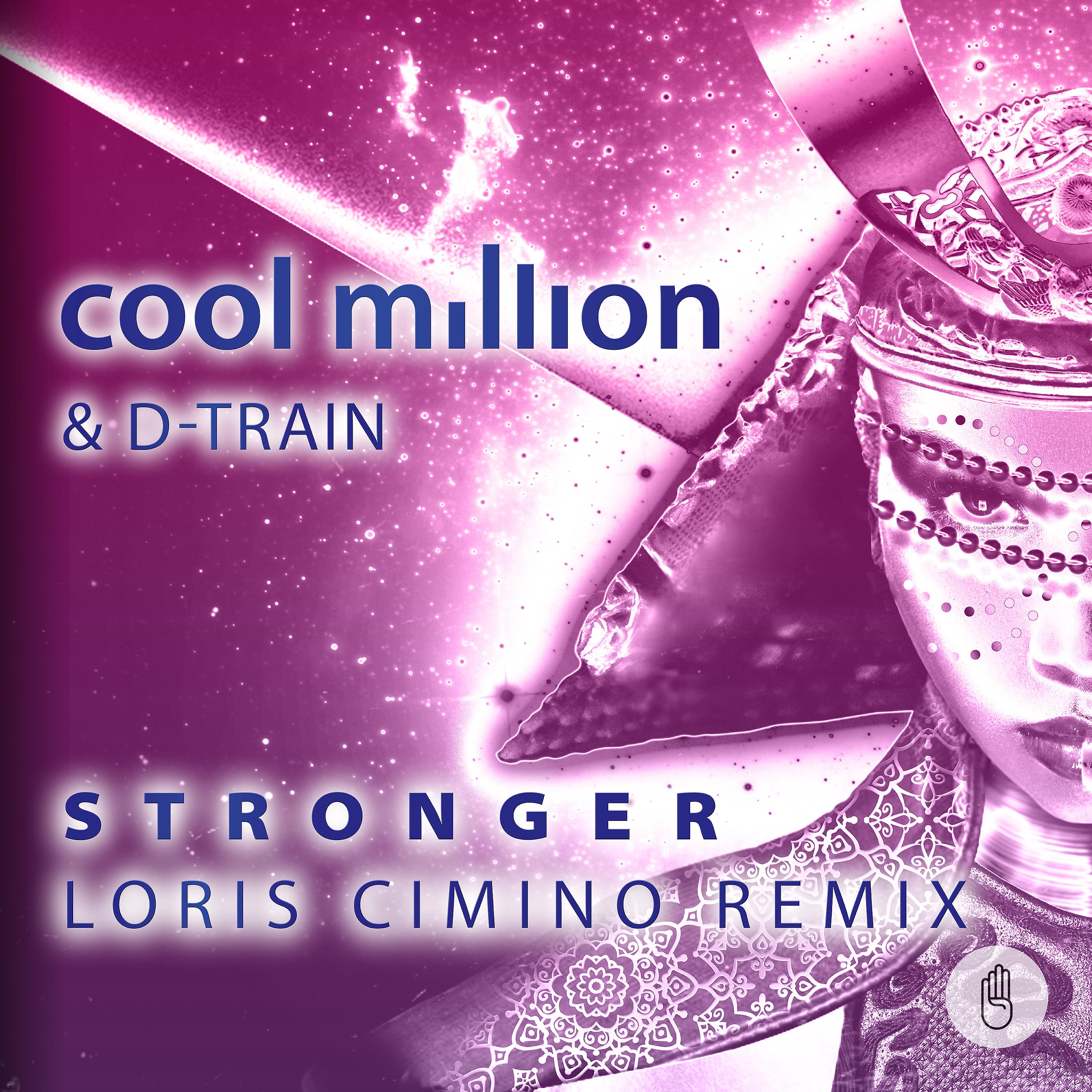 Постер альбома Stronger (Loris Cimino Remix)