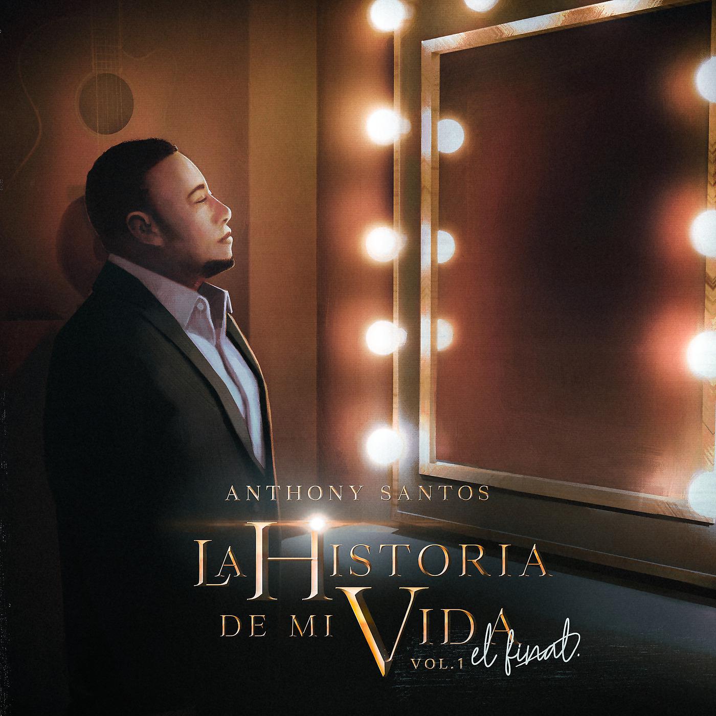 Постер альбома La Historia de Mi Vida: El Final, Vol. 1