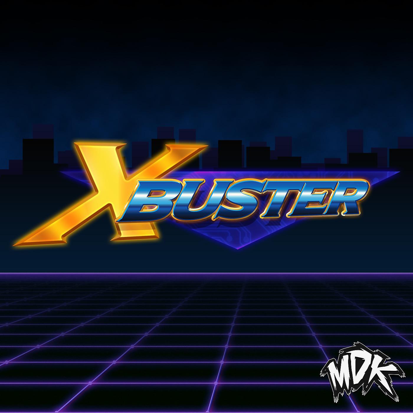 Постер альбома X Buster