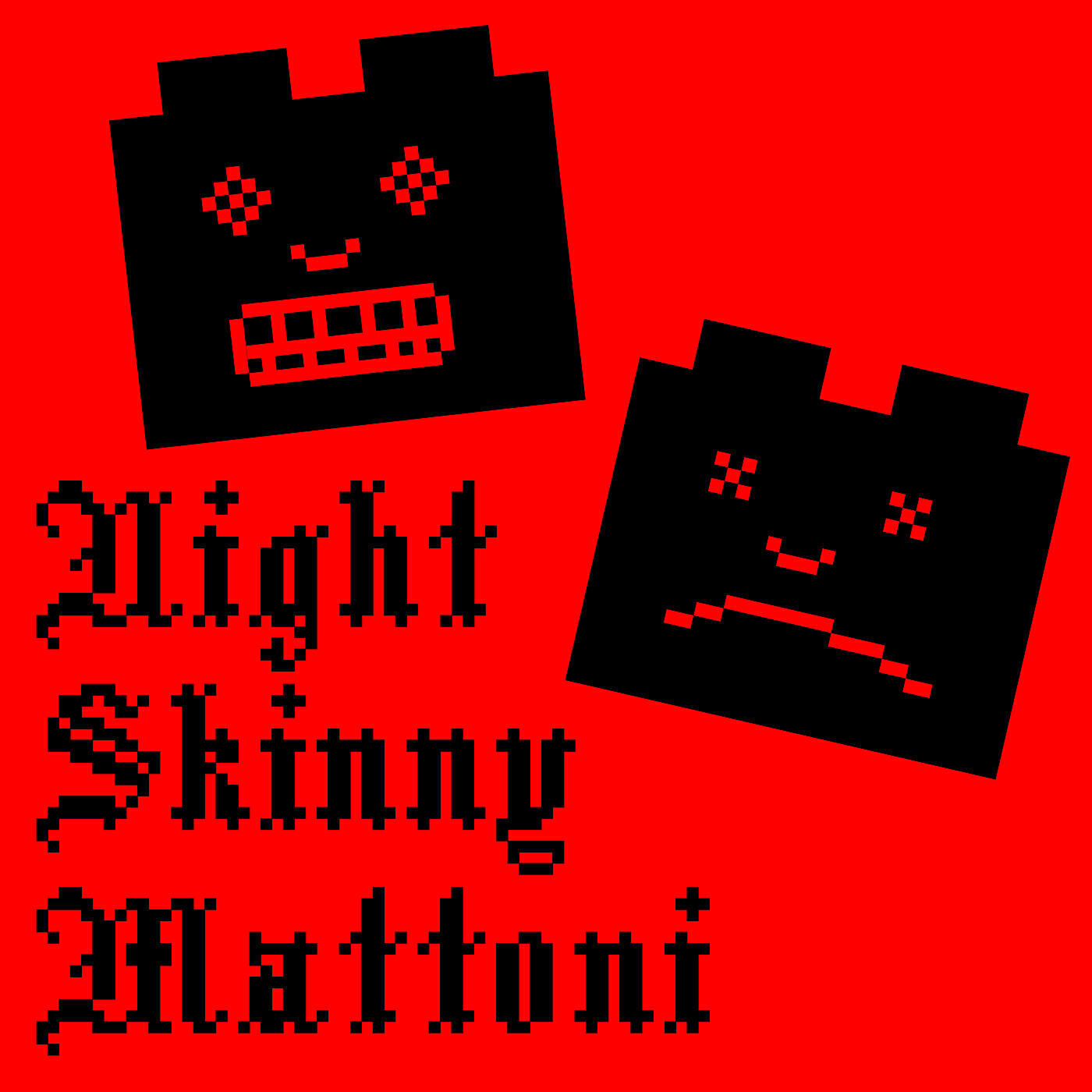 Night Skinny - Street Advisor