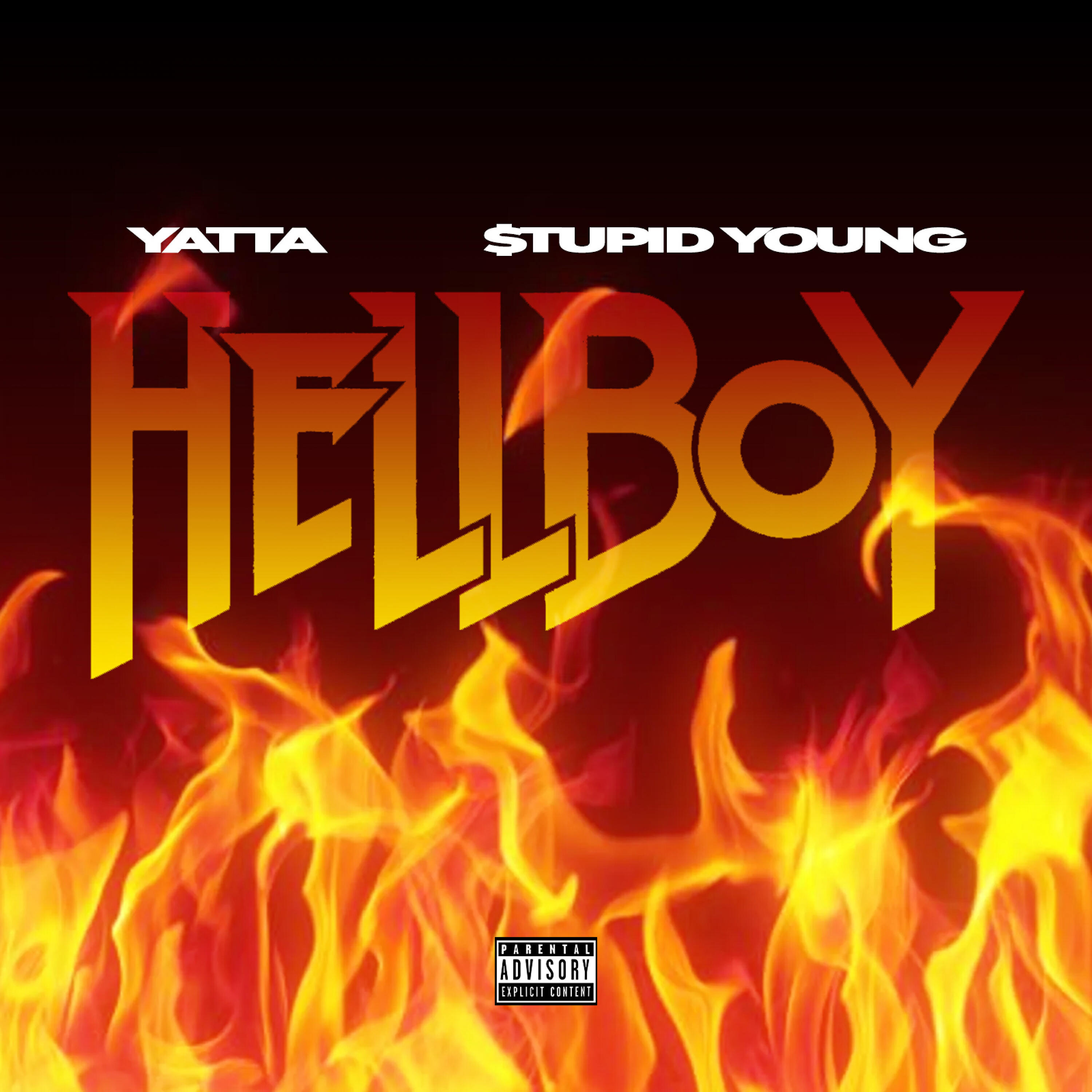 Yatta - Hell Boy (feat. $tupid Young)