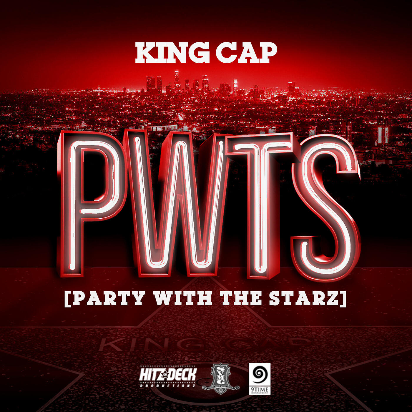 King Cap - P.W.T.S. (Party With the Stars)