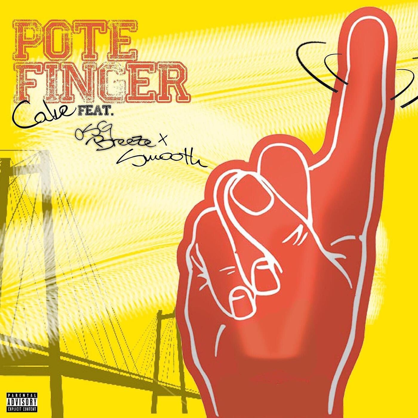Cake, OSG Breeze & S.M.O.O.T.H. - Pote Finger