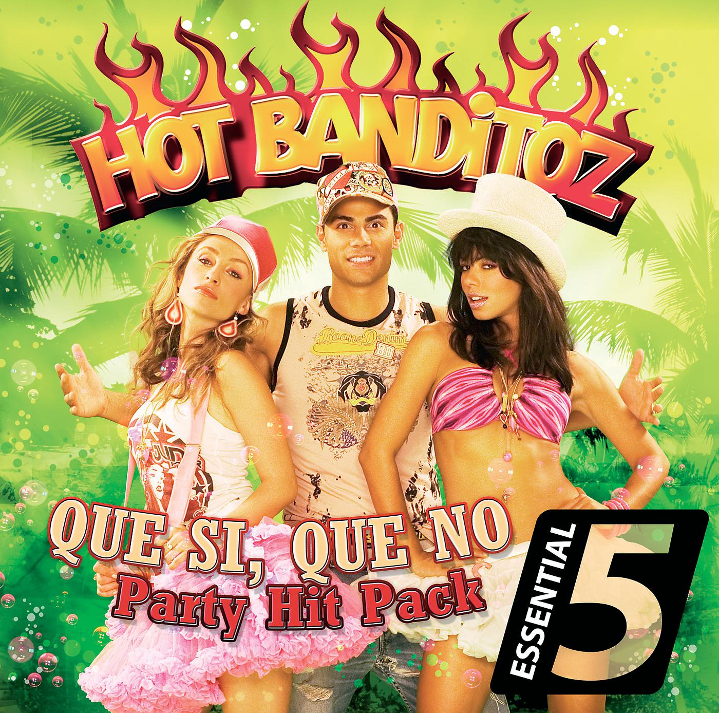 Постер альбома Que Si, Que No - Party Hit Pack