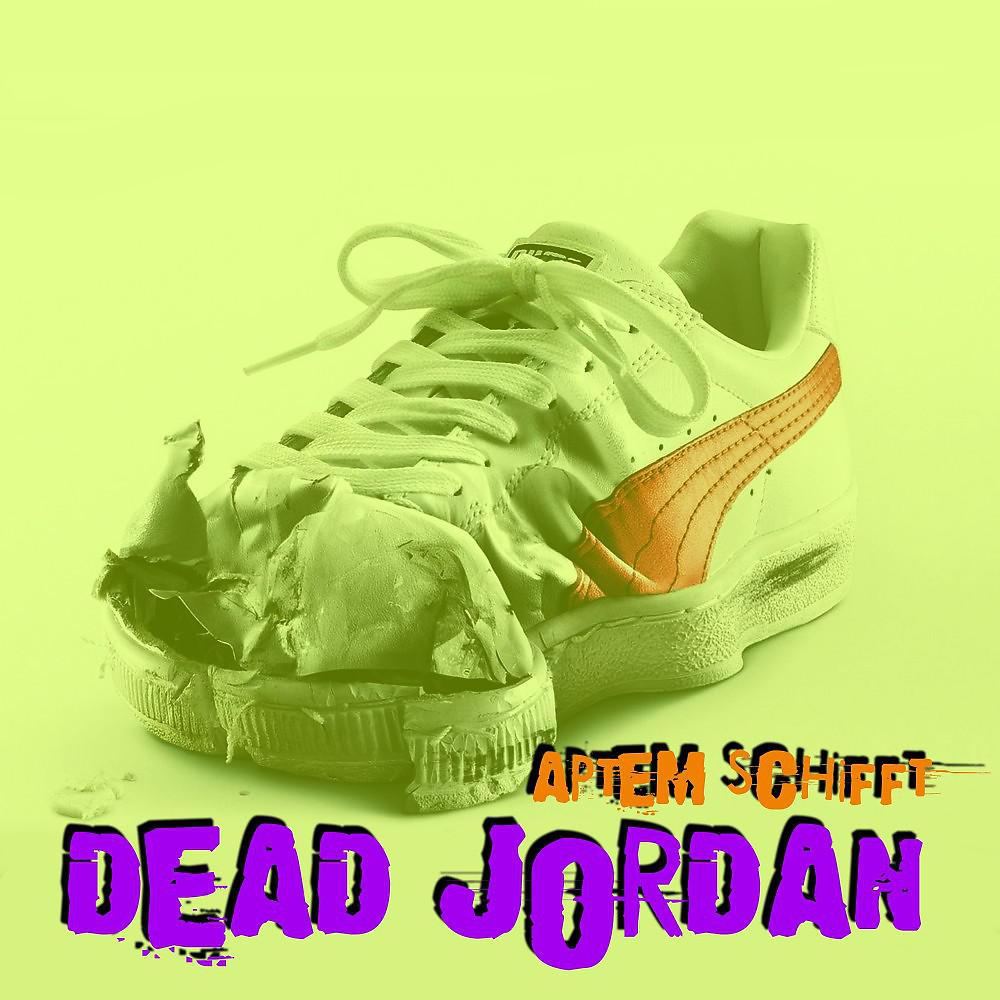 Постер альбома Dead Jordan