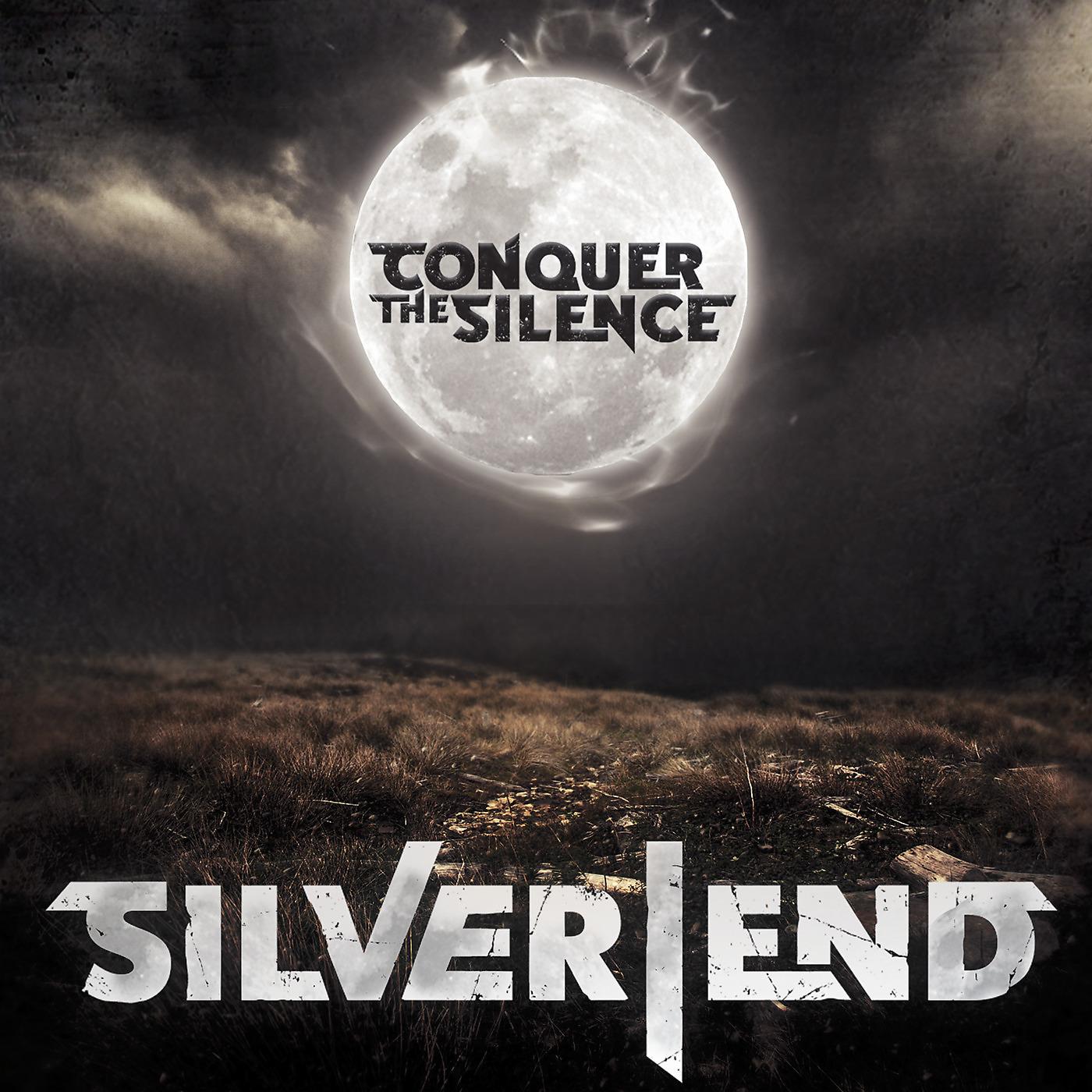 Постер альбома Conquer the Silence