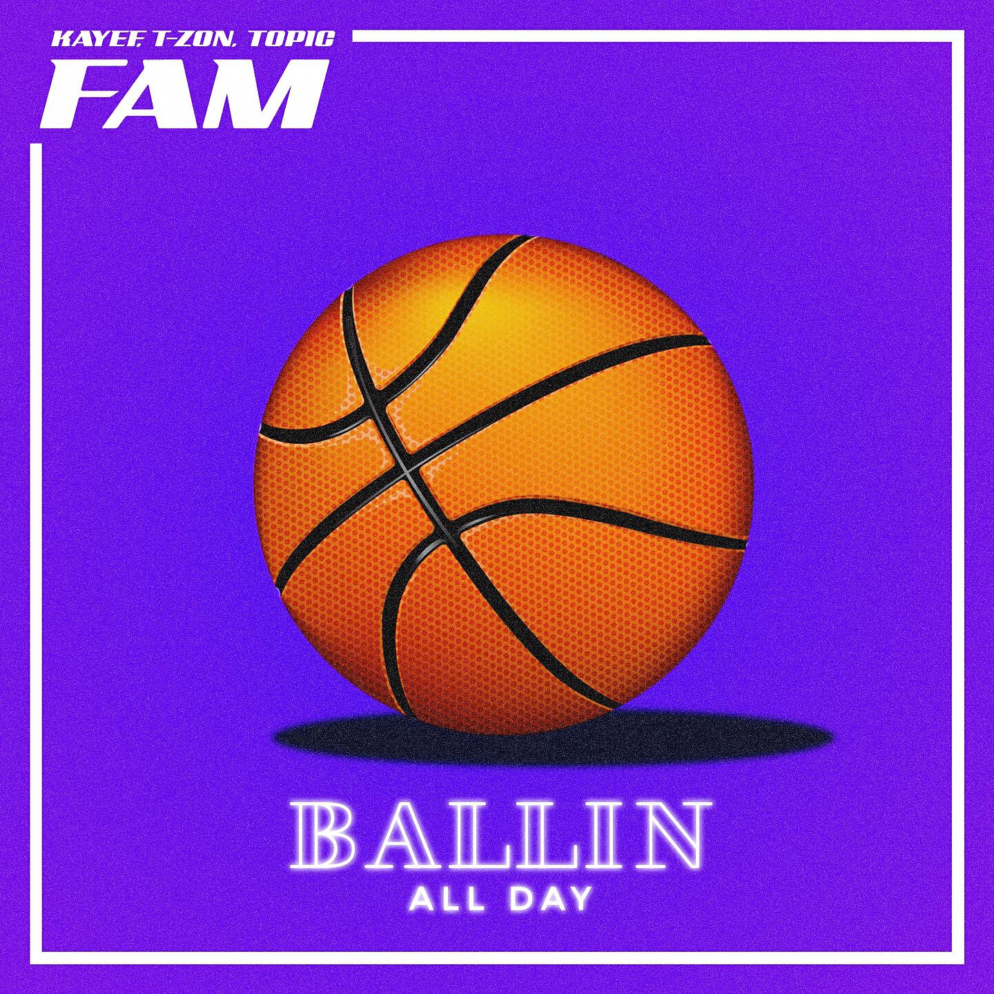 KAYEF - Ballin' All Day