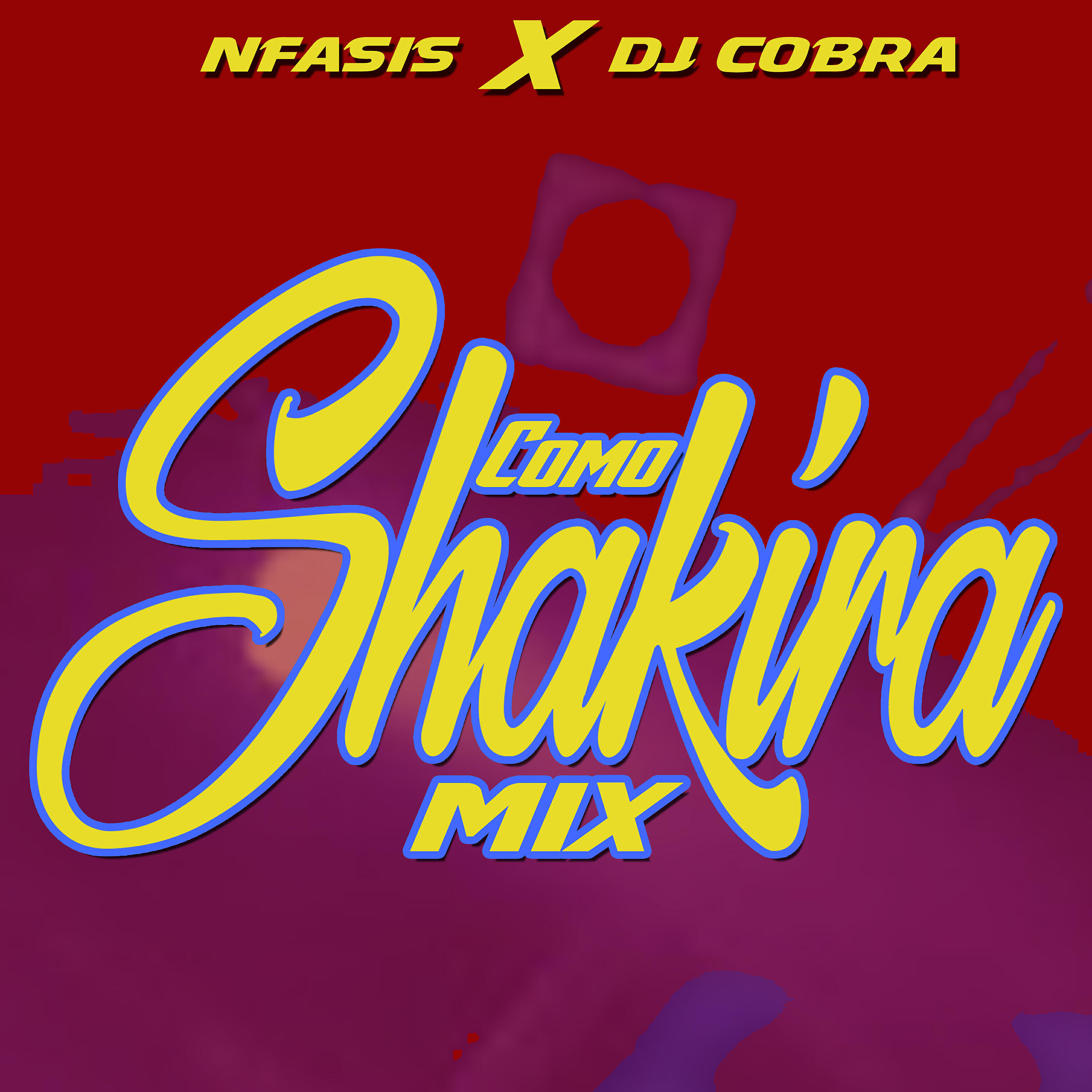 NFasis - Como Shakira Mix