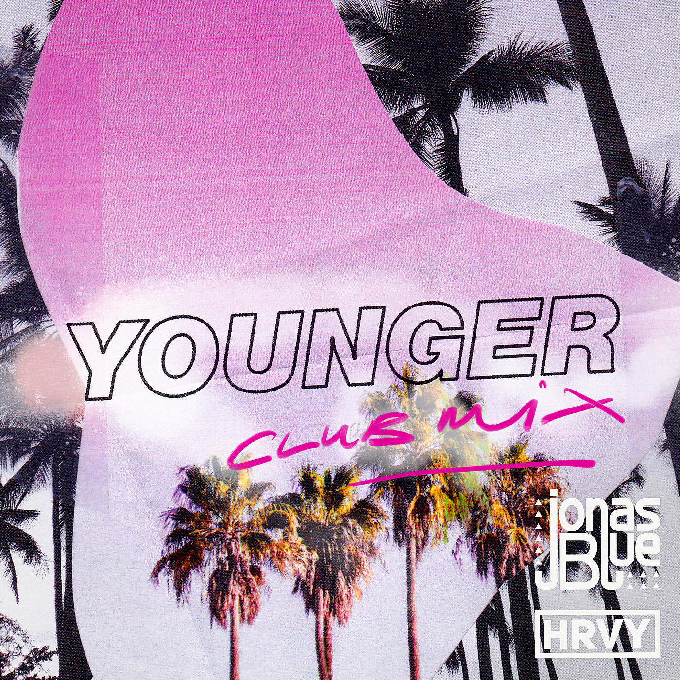 Jonas Blue - Younger (Club Mix)