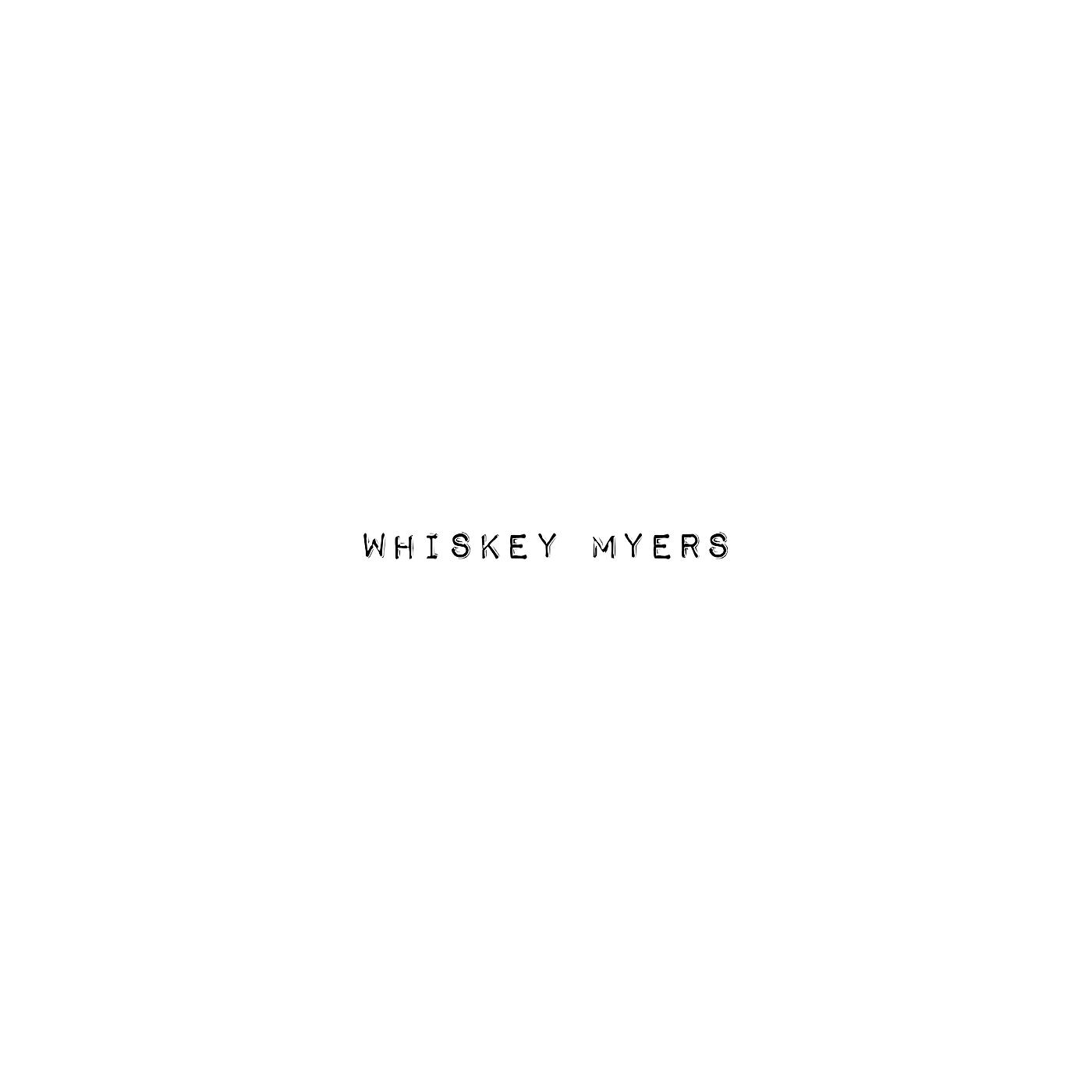 Постер альбома Whiskey Myers