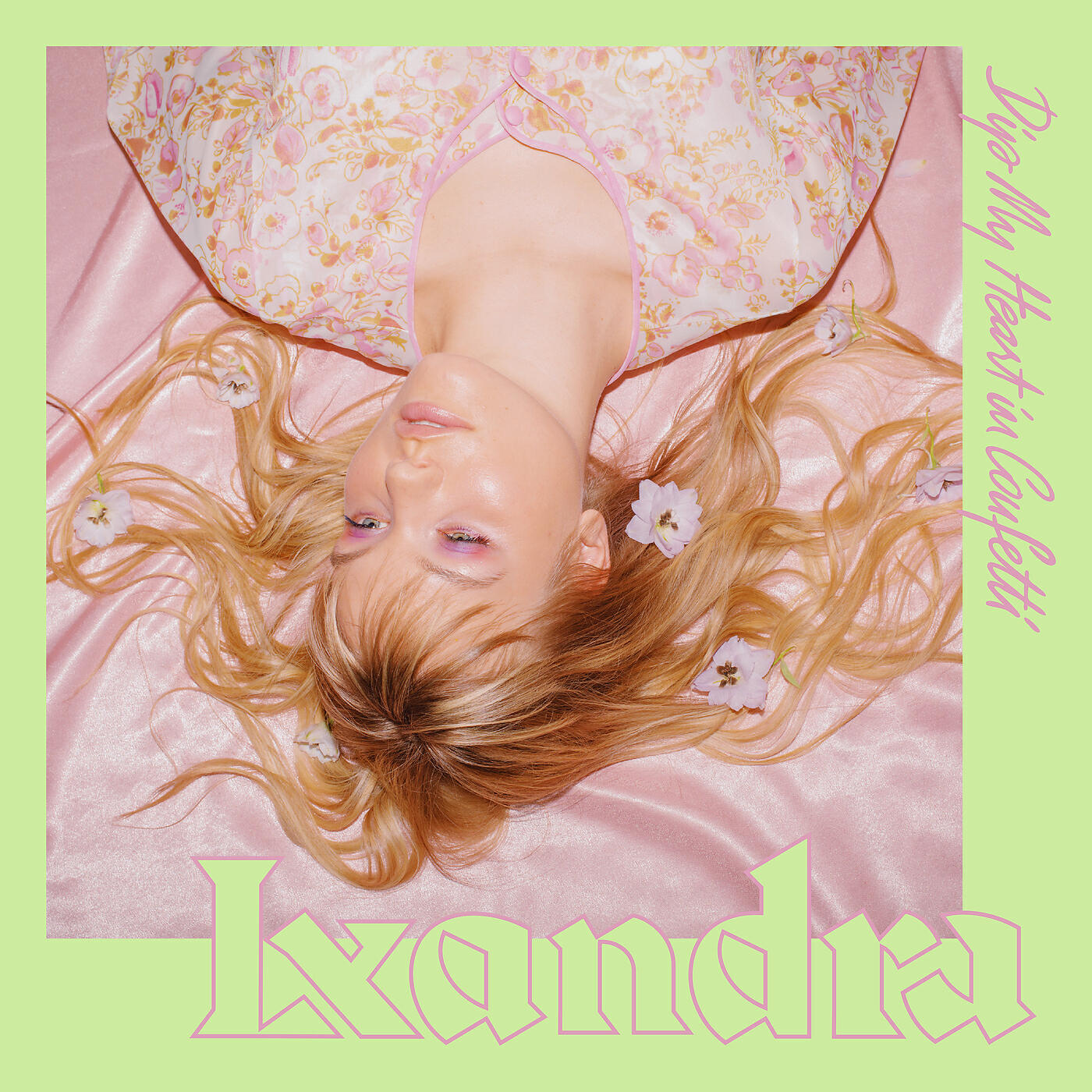 Lxandra - Dip My Heart in Confetti