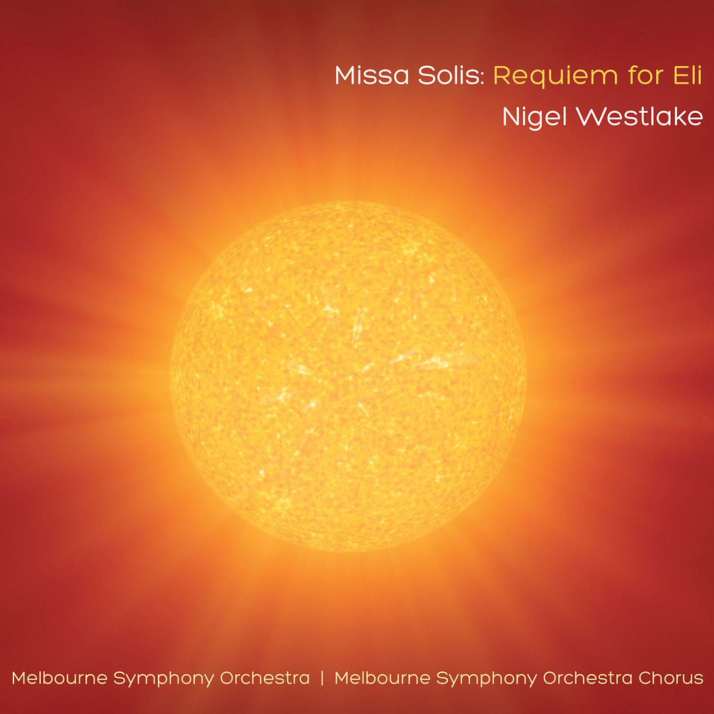 Постер альбома Missa Solis: Requiem For Eli