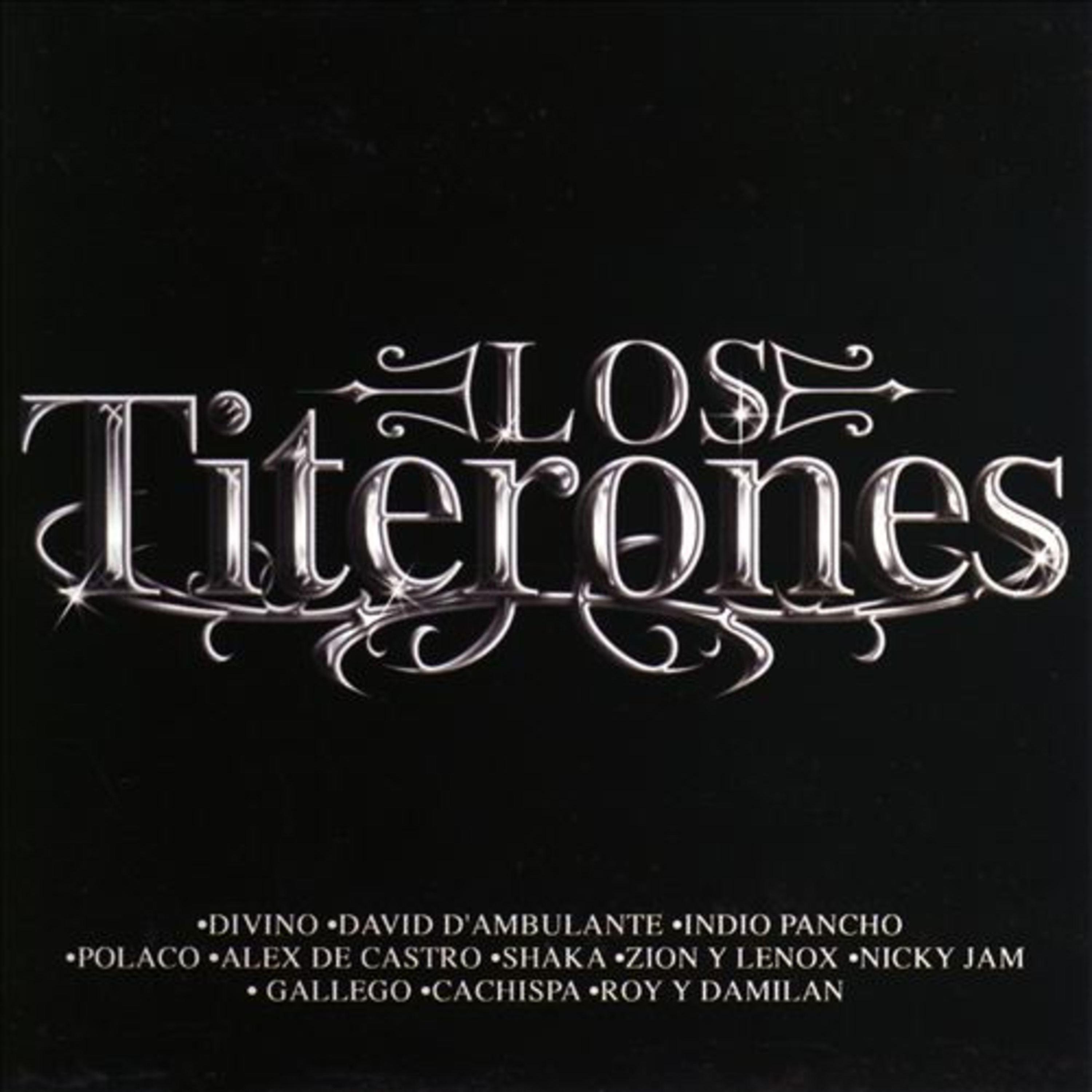 Постер альбома Los Titerones