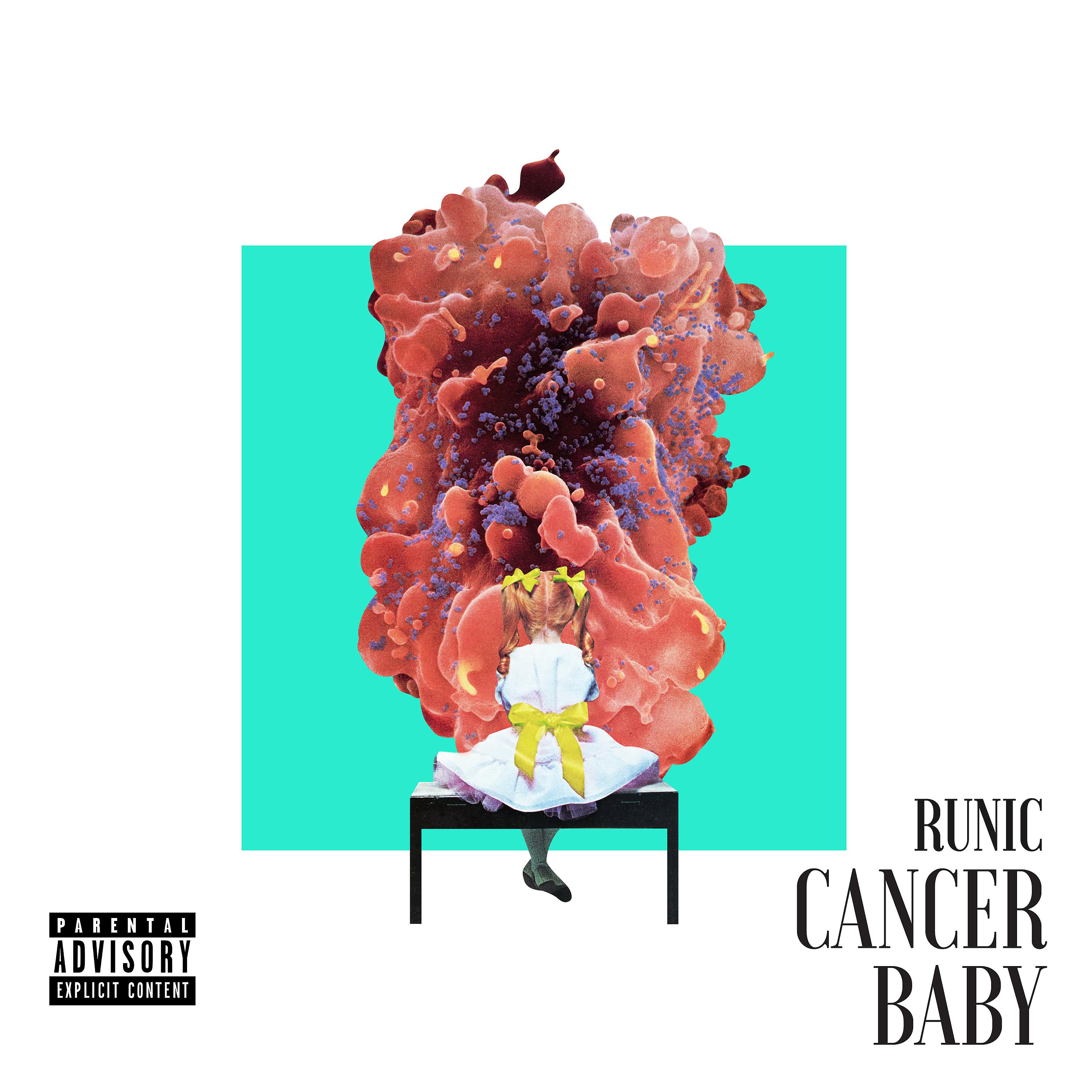 Постер альбома Cancer Baby