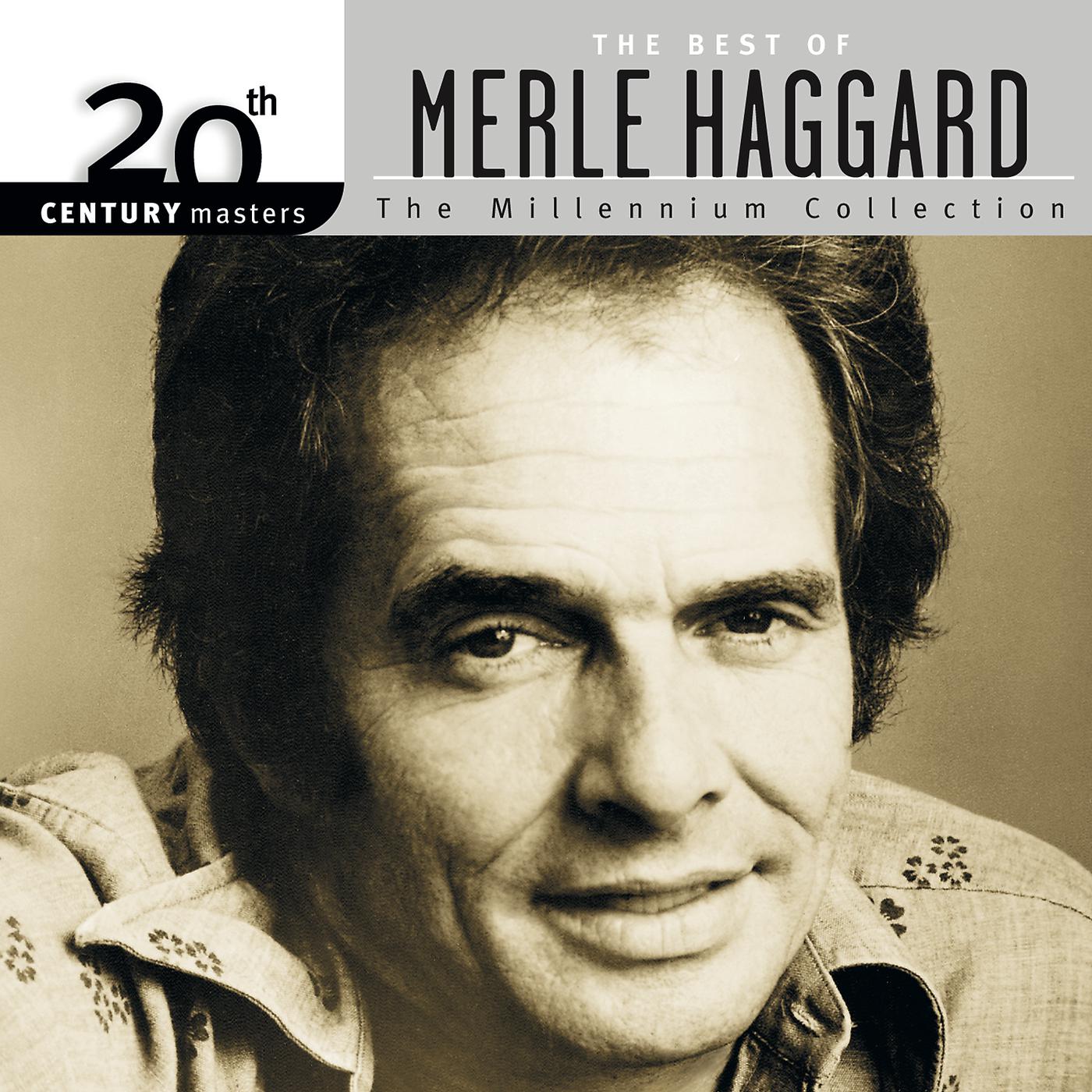 Постер альбома 20th Century Masters: The Millennium Collection: The Best Of Merle Haggard