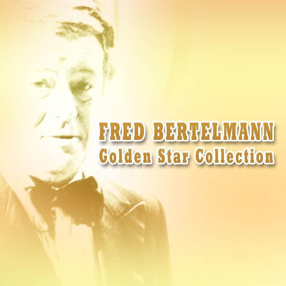 Fred Bertelmann - Einmal high, high, high
