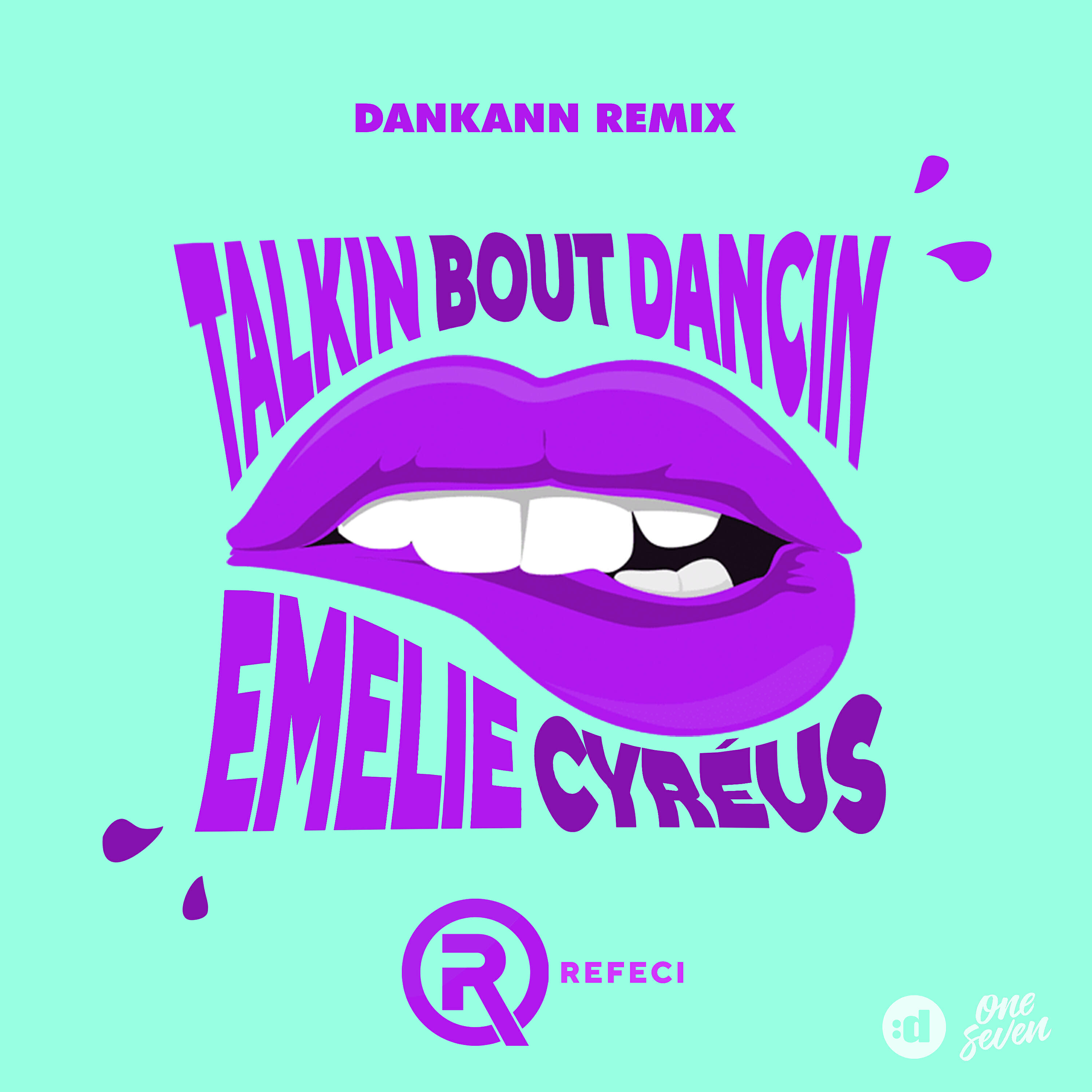 Refeci - Talkin Bout Dancin (Dankann Remix)