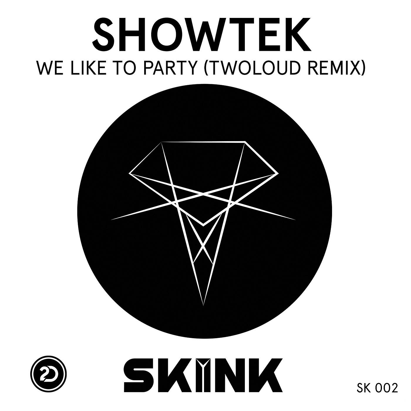 Постер альбома We Like to Party (Twoloud Remix)