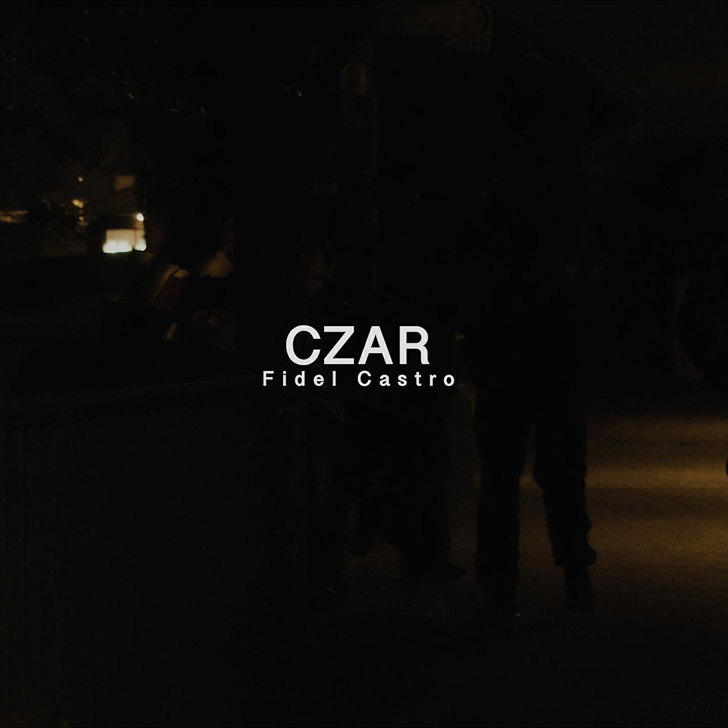 CZAR - Fidel Castro