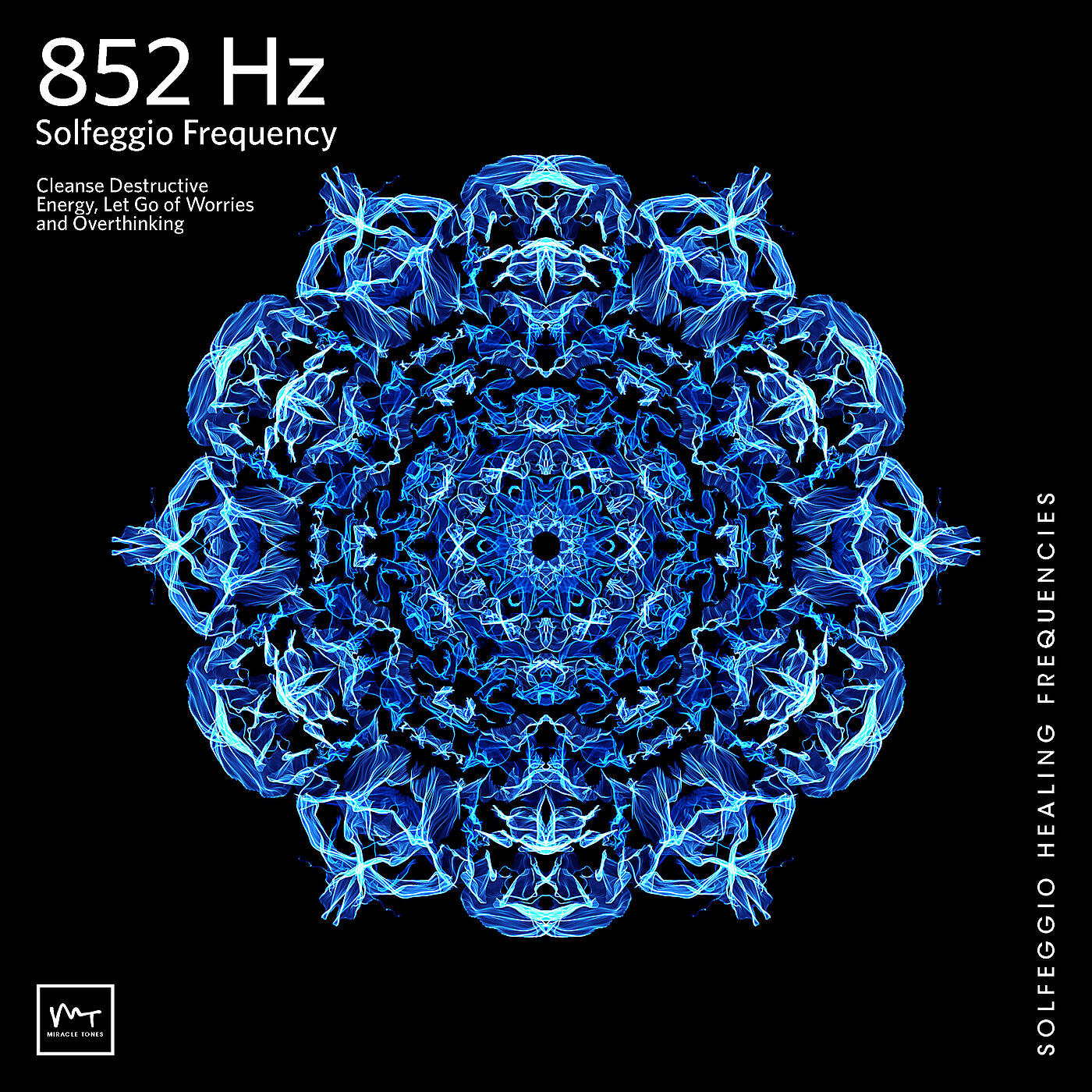 Miracle Tones - 852 Hz Reset The Mind