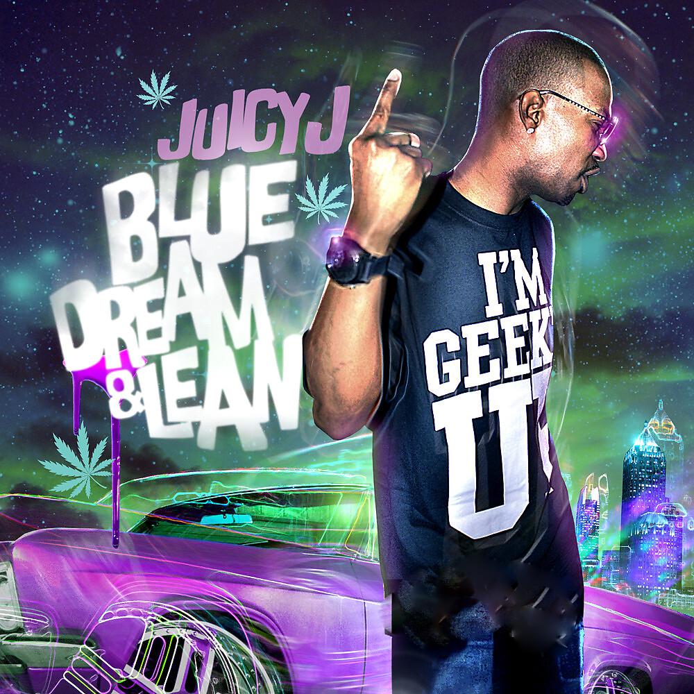 Https nippybox j. Juicy j обложка альбома. Juicy j Blue Dream Lean. Juicy j 2011. Juicy j 1991.