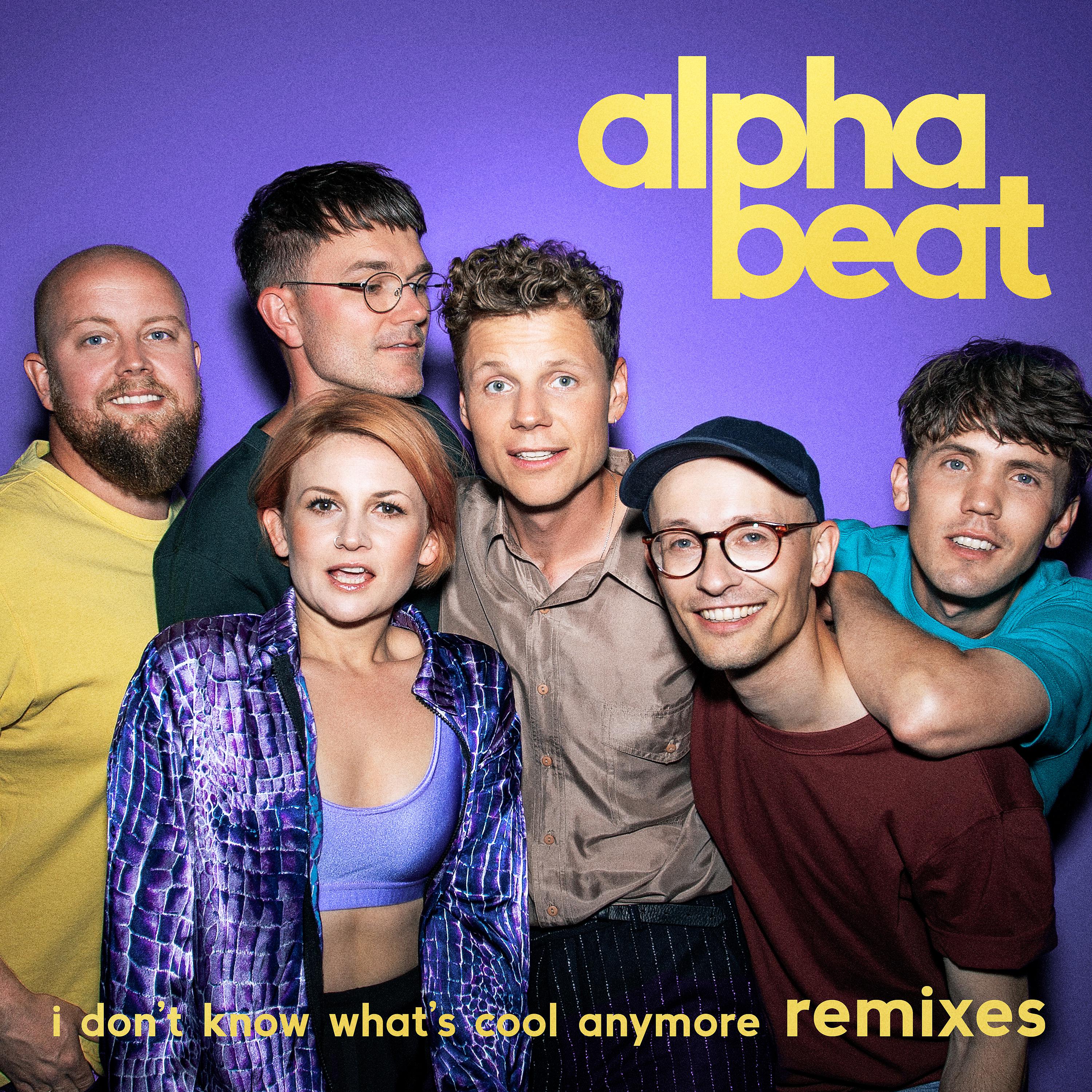 Постер альбома I Don't Know What's Cool Anymore (Remixes)