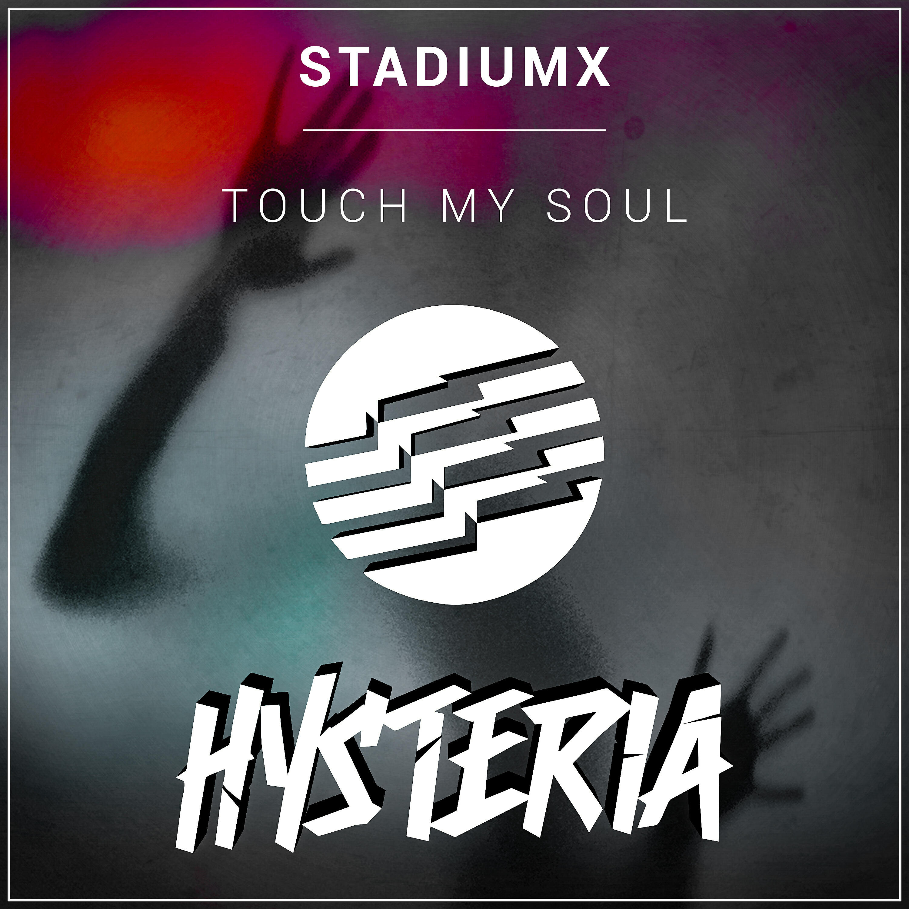 StadiumX - Touch My Soul