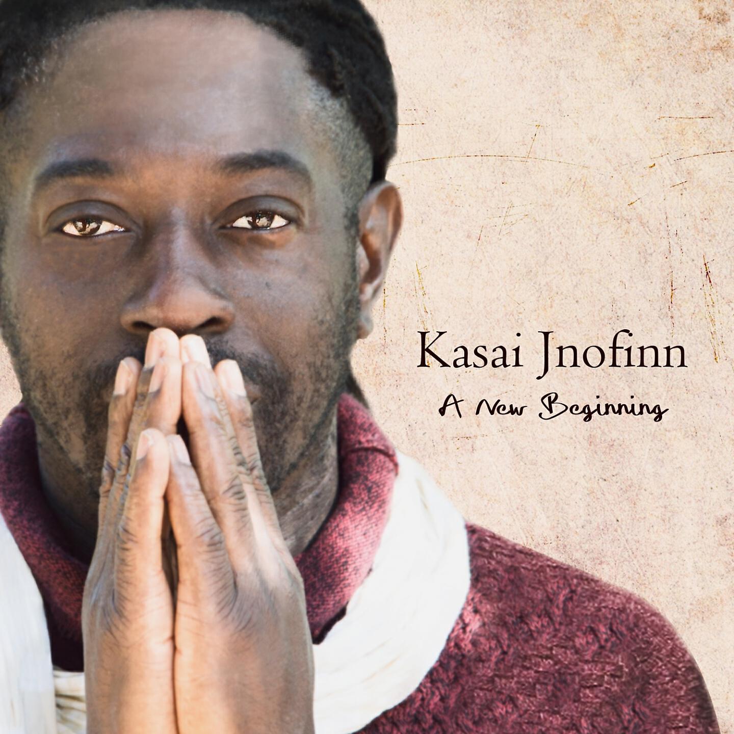 Kasai Jnofinn - I will never walk away