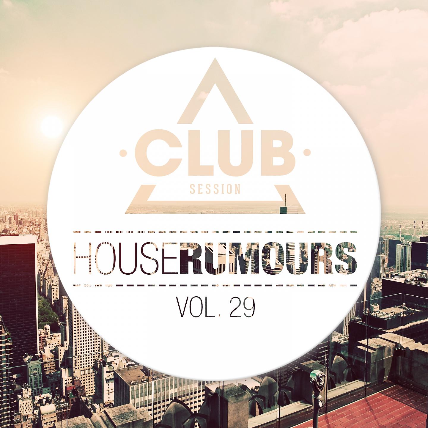 Постер альбома House Rumours, Vol. 29