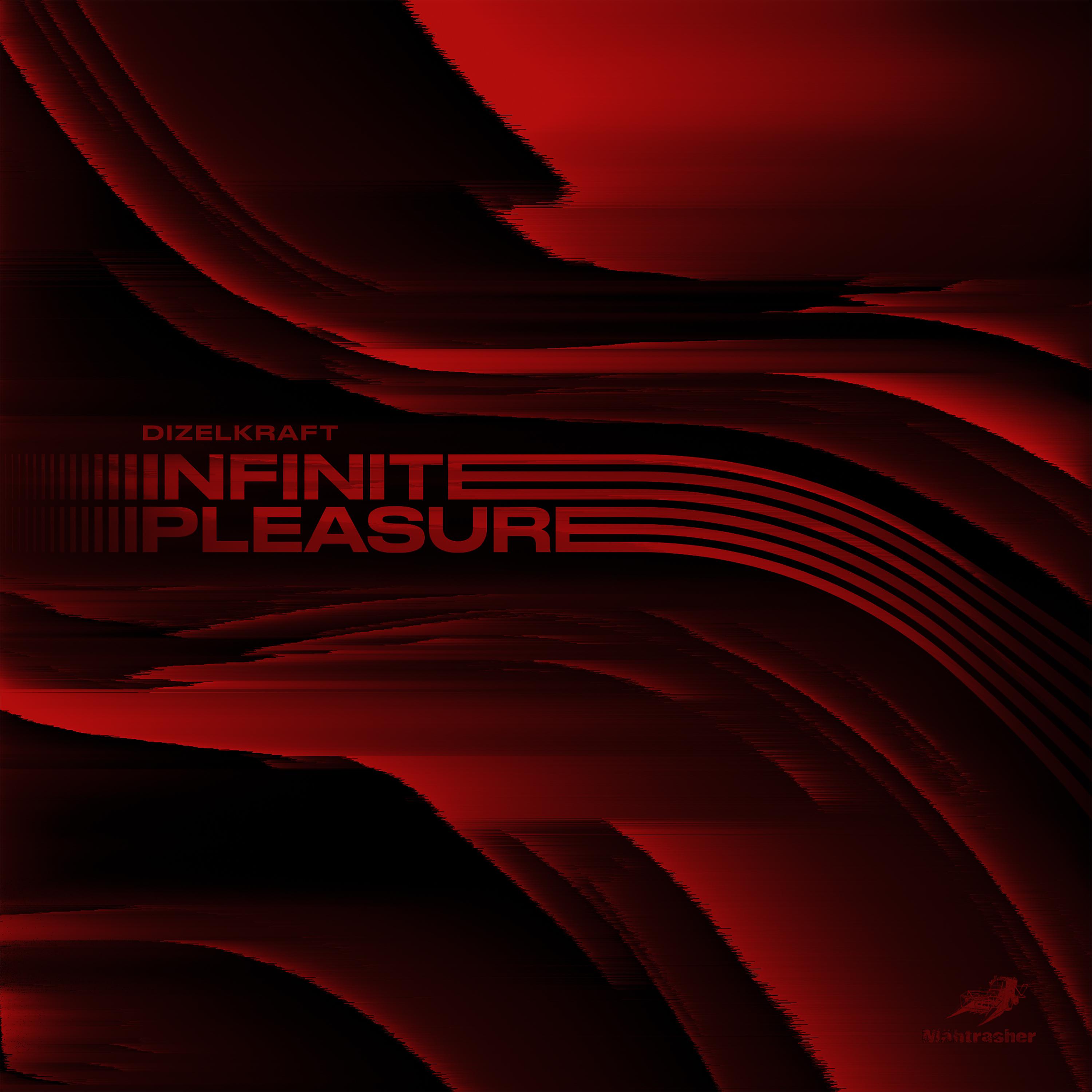 Постер альбома Infinite Pleasure