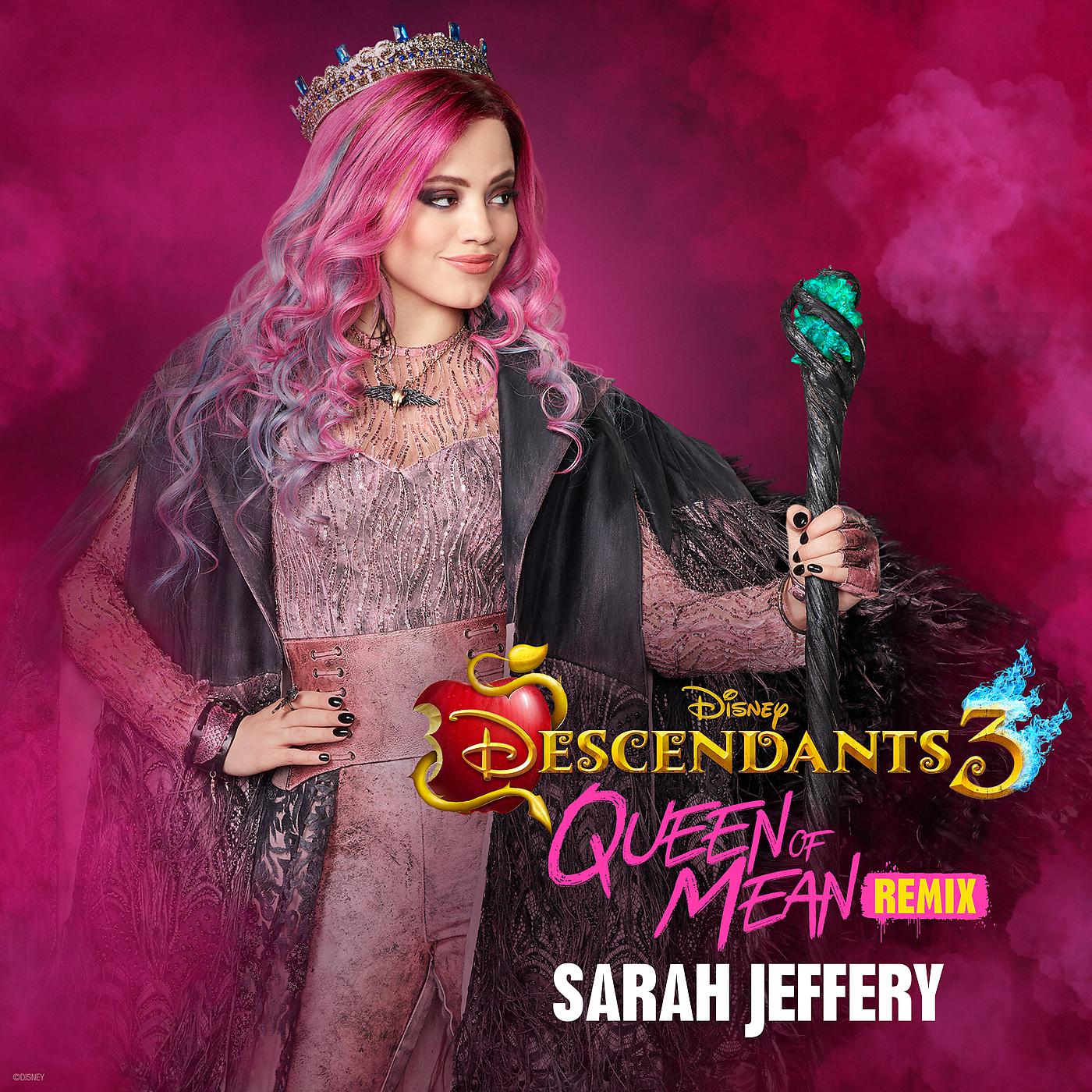 Sarah Jeffery - Queen of Mean (From 