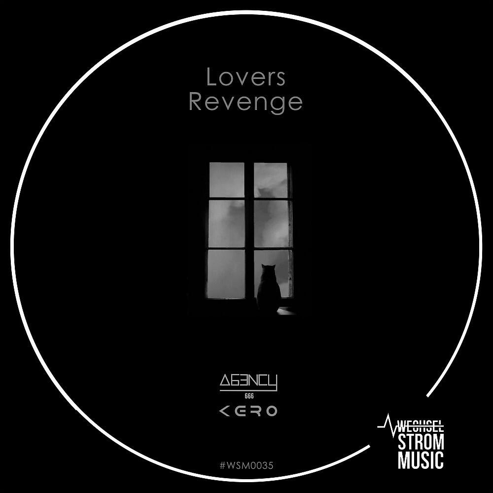Agency666 - Lover's Revenge (A.L.X.808 Remix)
