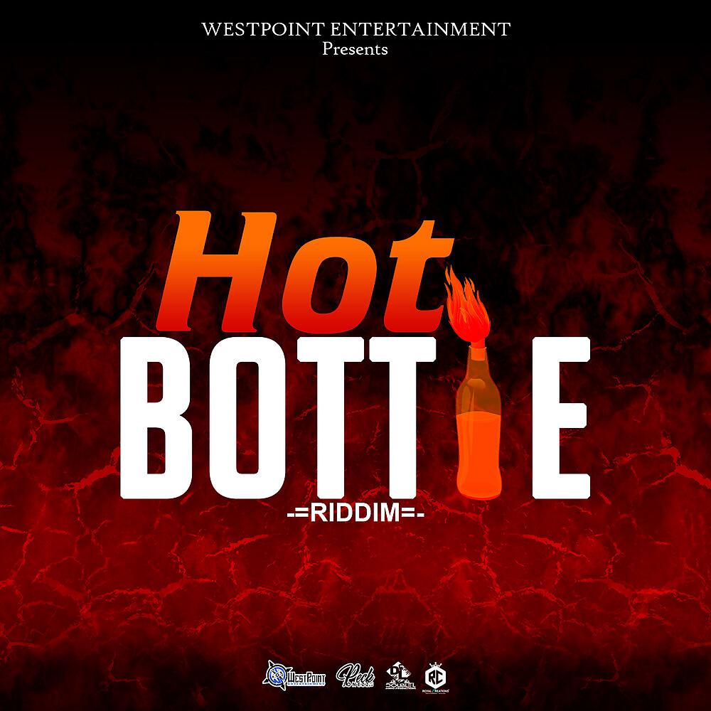 Постер альбома Hot Bottle Riddim