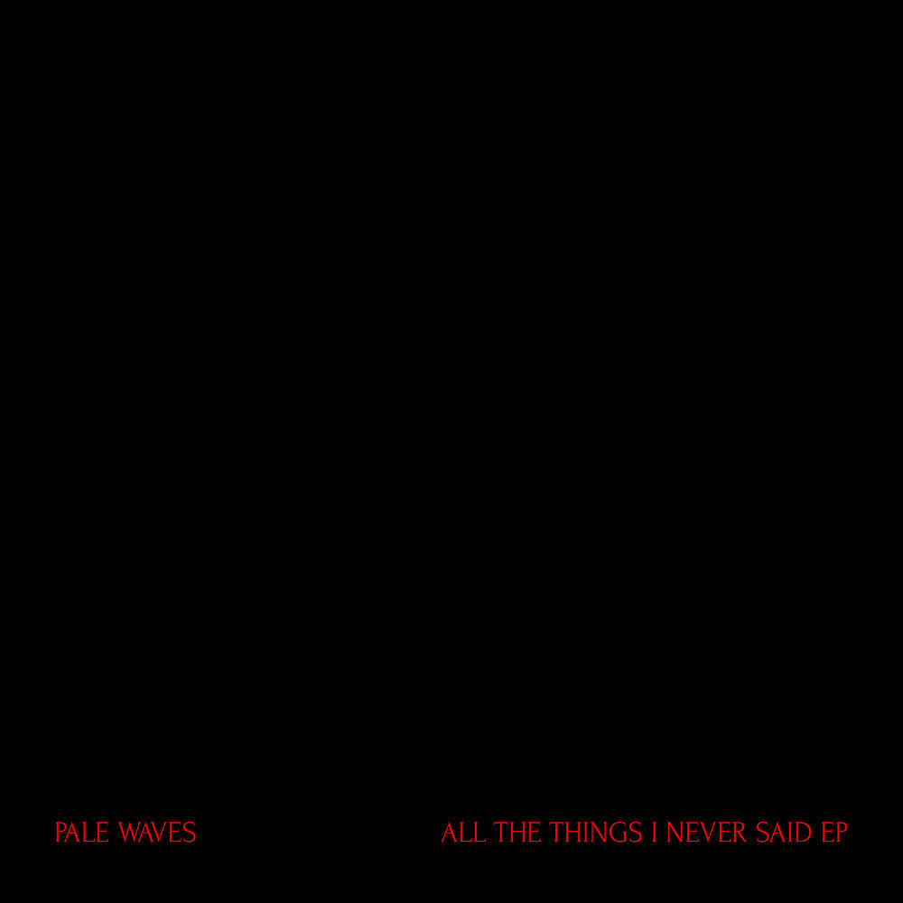 Pale Waves - New Year's Eve