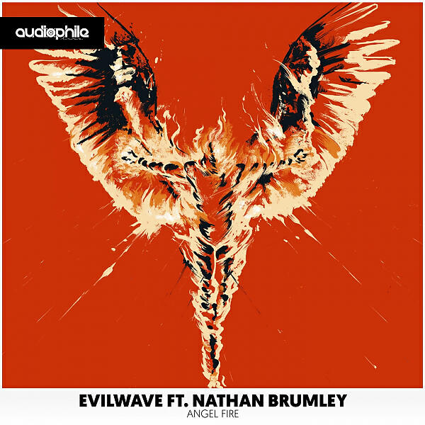 Evilwave - Angel Fire (feat. Nathan Brumley) (We Bang & Mister Black Remix)