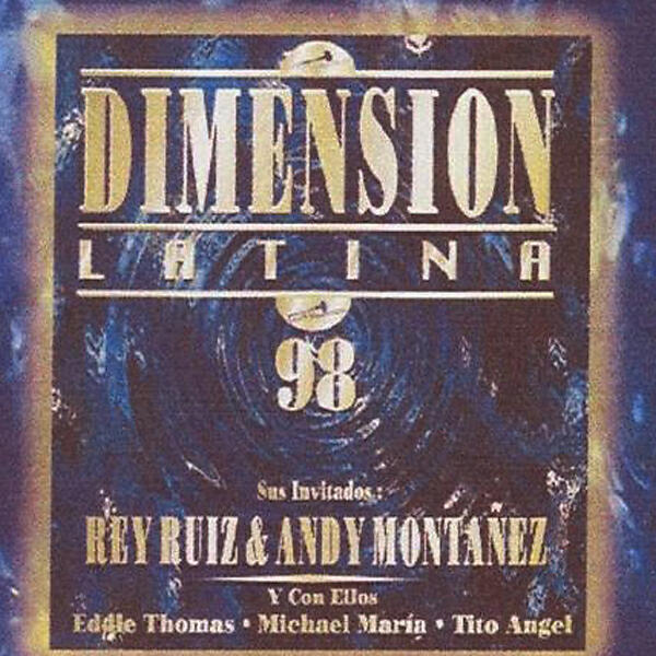 Dimension Latina - Nacimiento Valiente