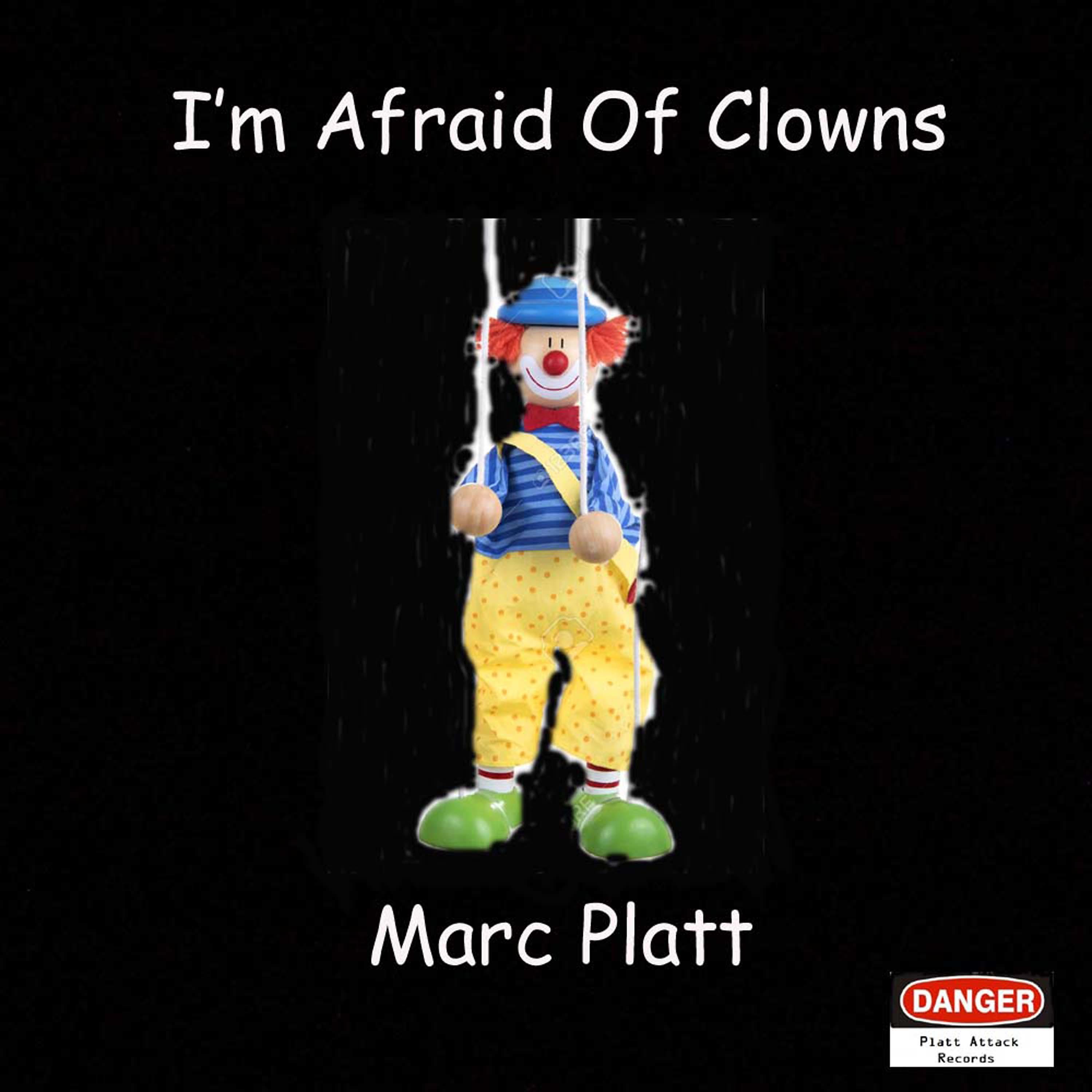 Постер альбома I'm Afraid of Clowns