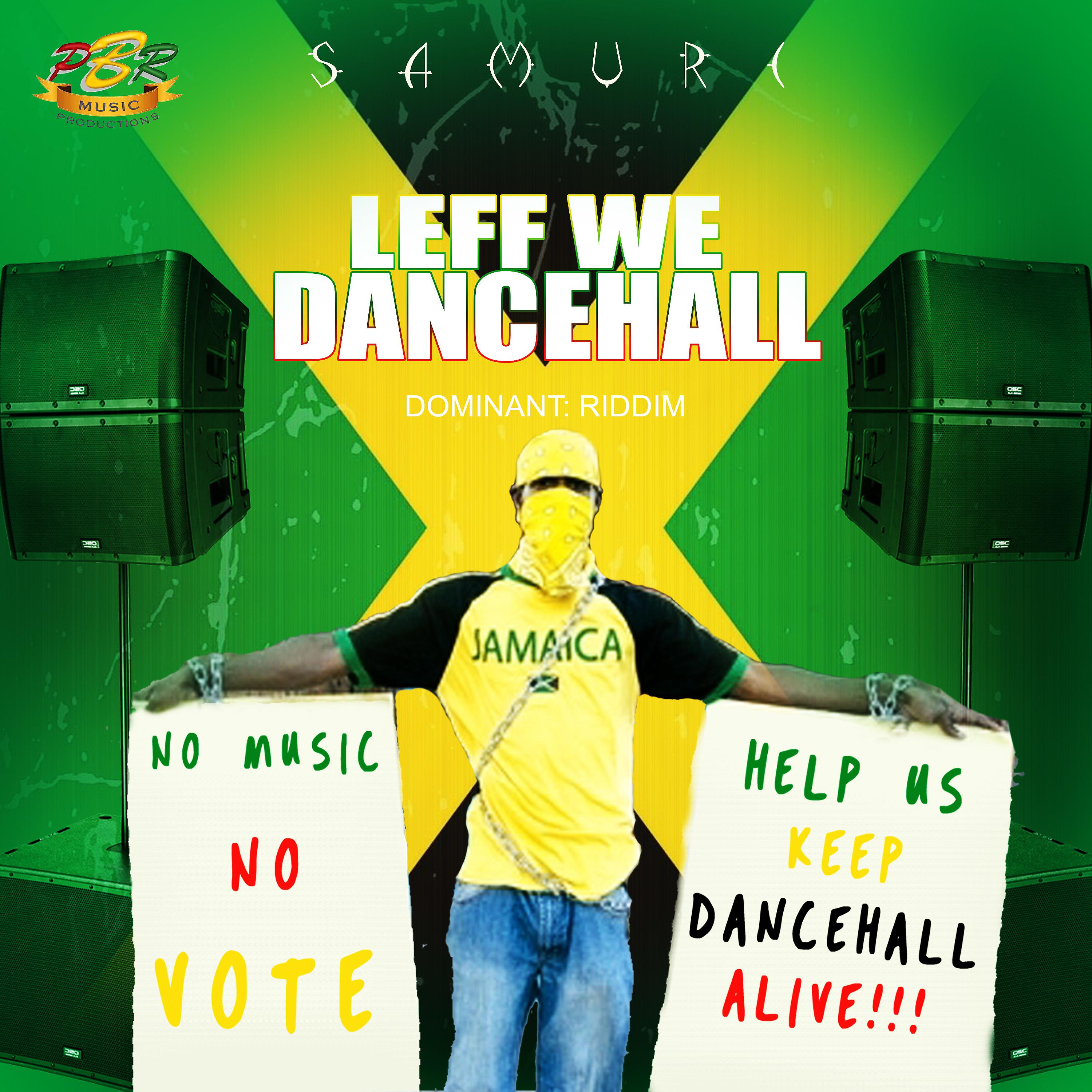 Постер альбома Leff We Dancehall
