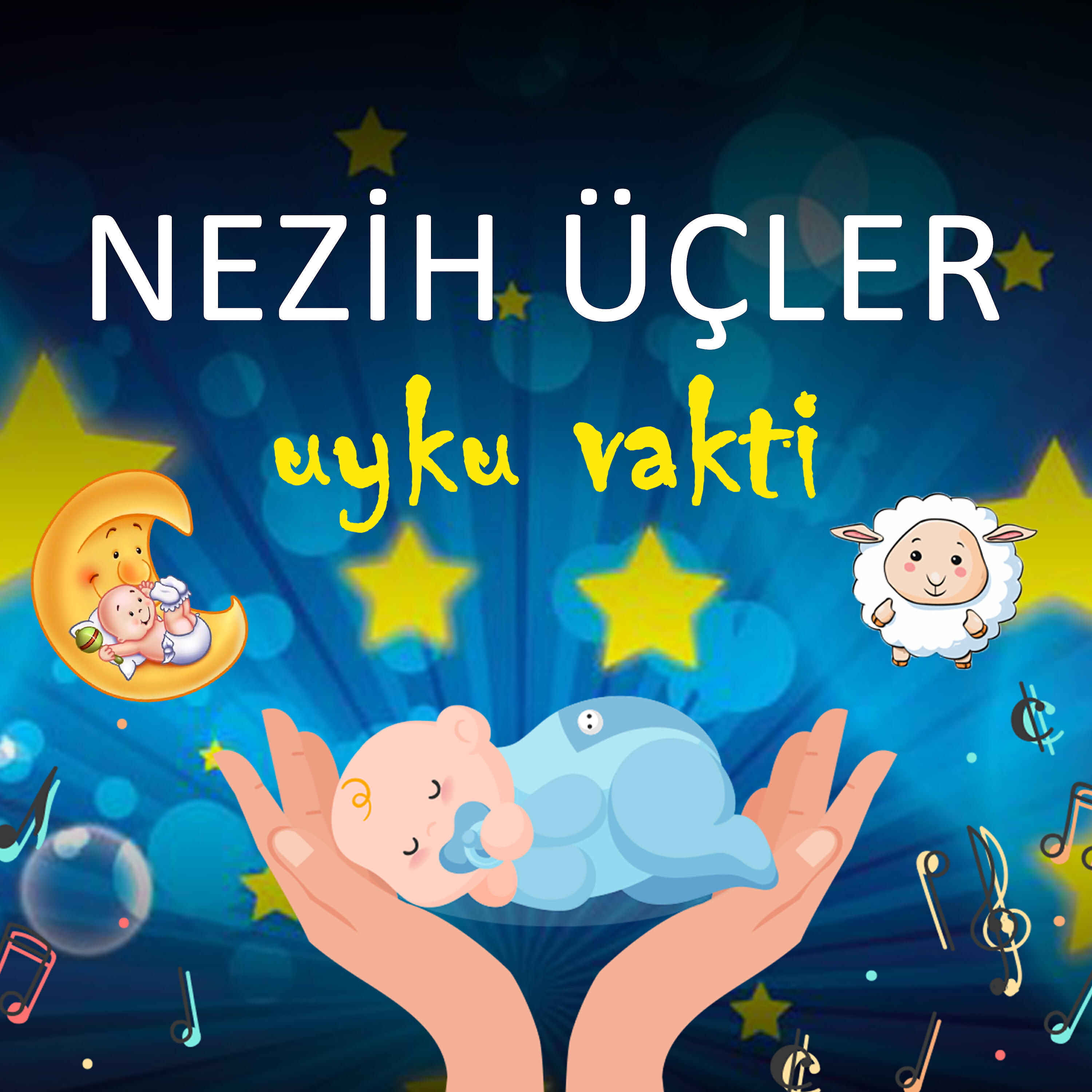 Nezih Üçler - Uyu Bebek