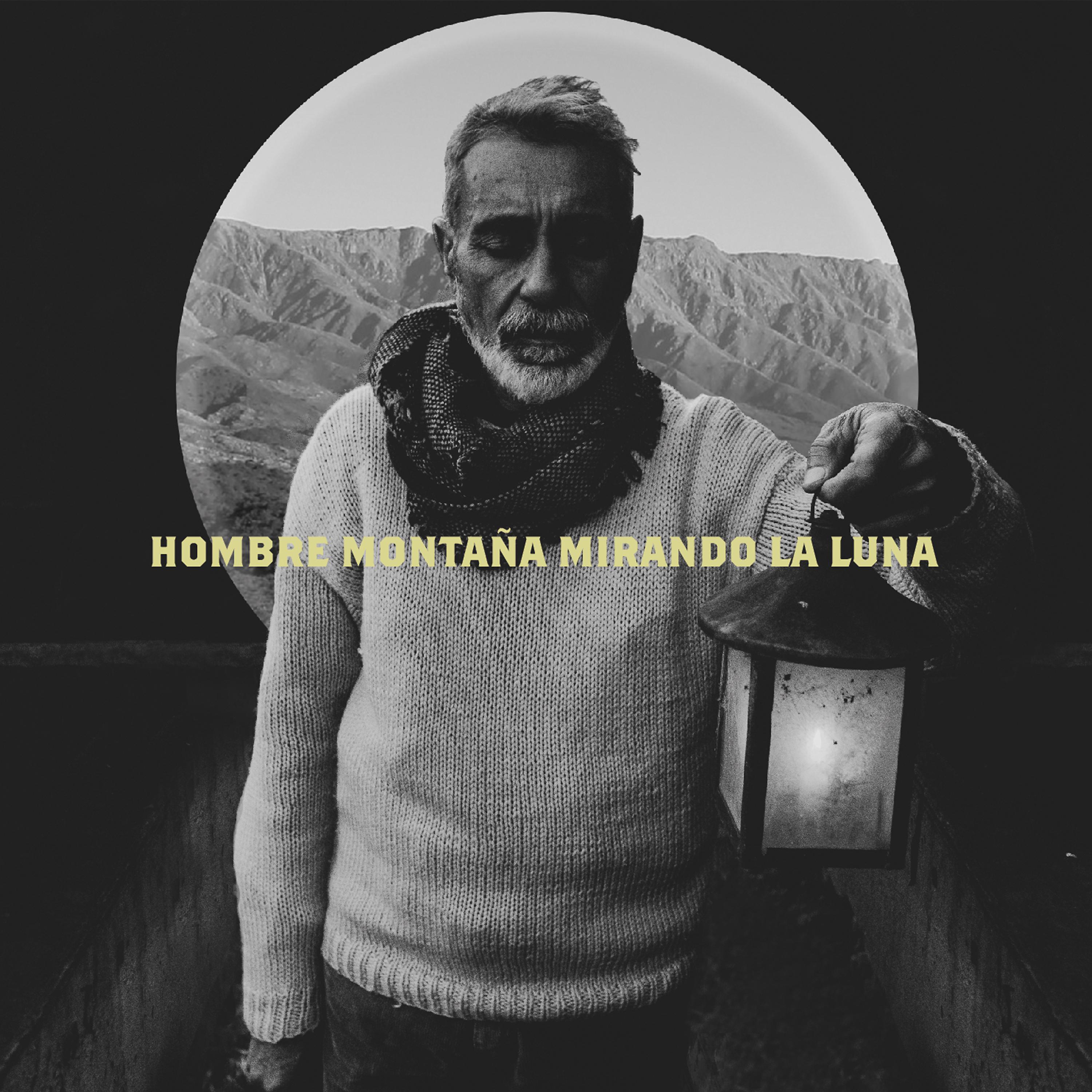 Постер альбома Hombre Montaña Mirando la Luna