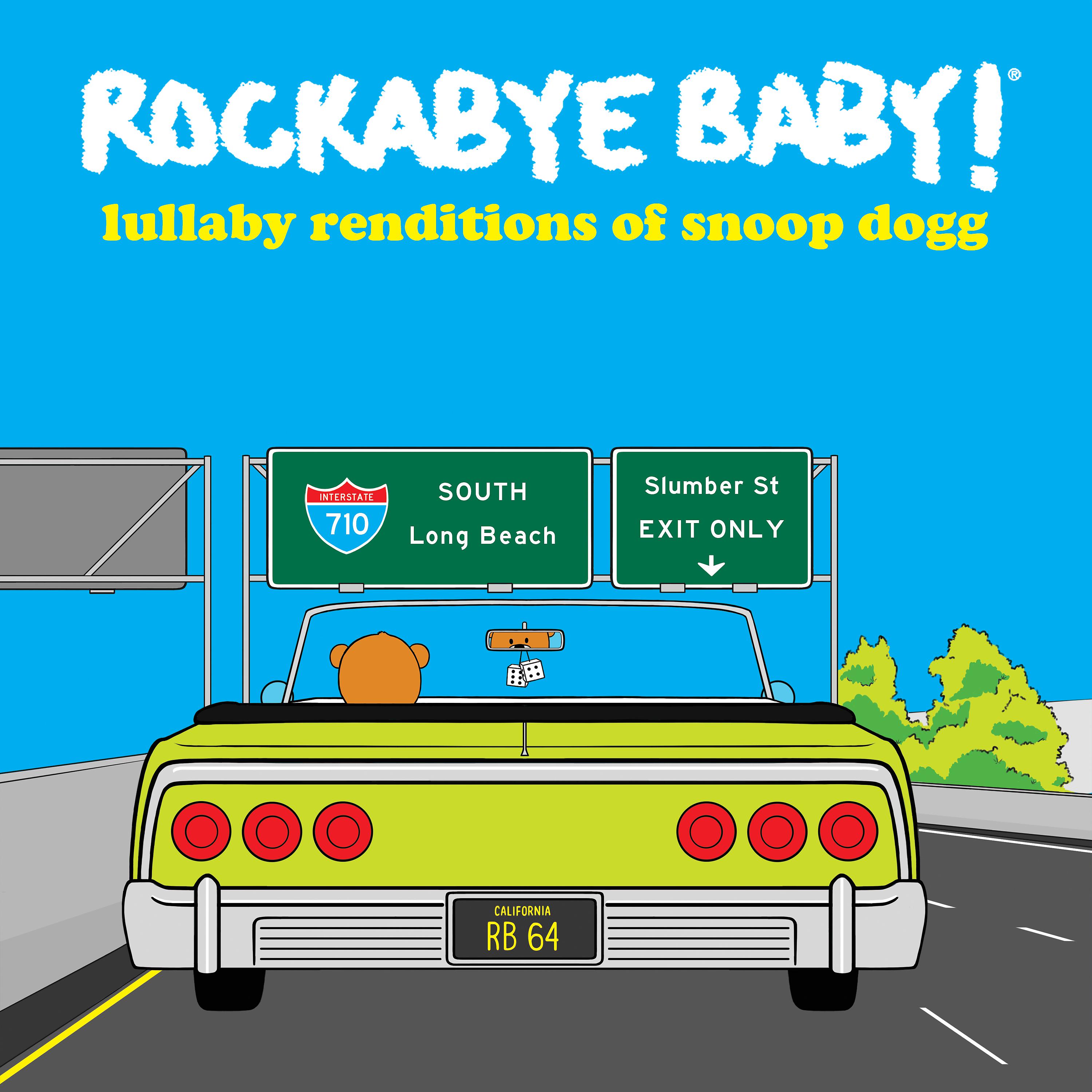 Постер альбома Lullaby Renditions of Snoop Dogg