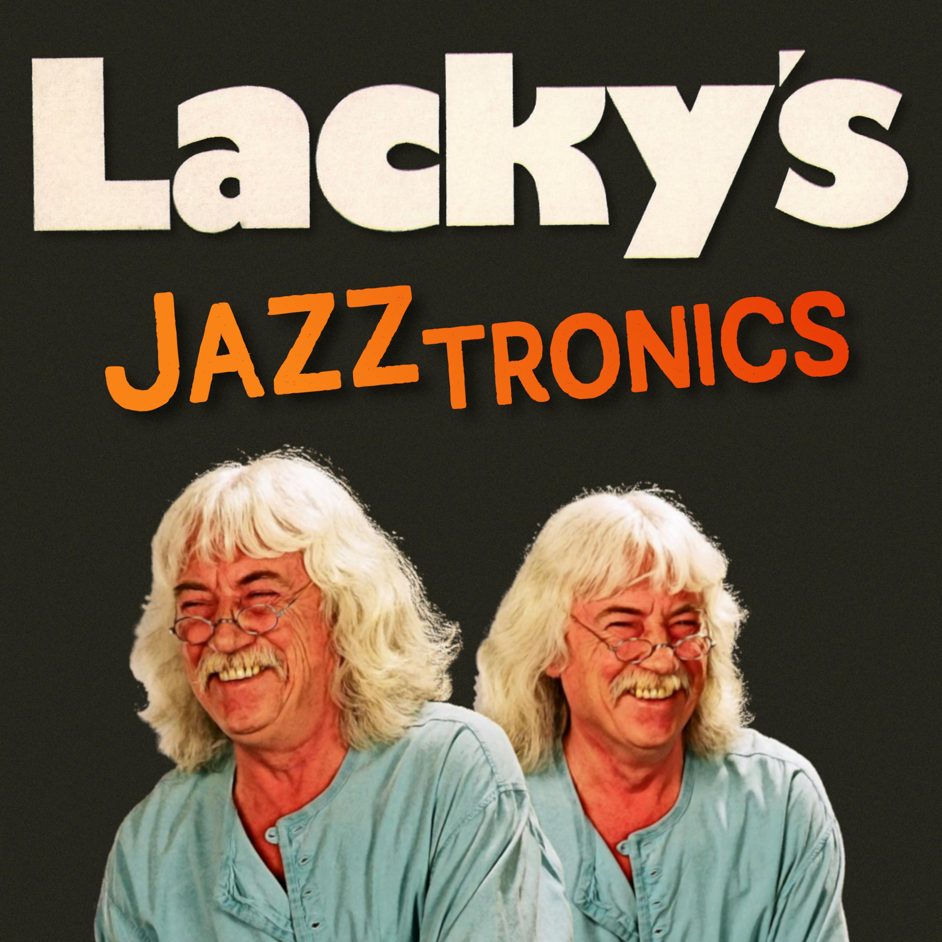 Постер альбома Lacky's Jazztronics