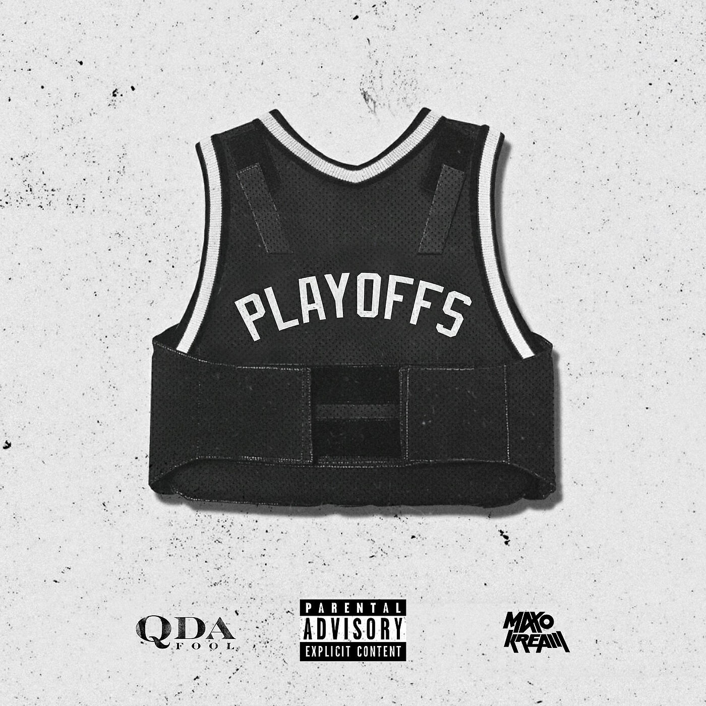 Q Da Fool - Playoffs