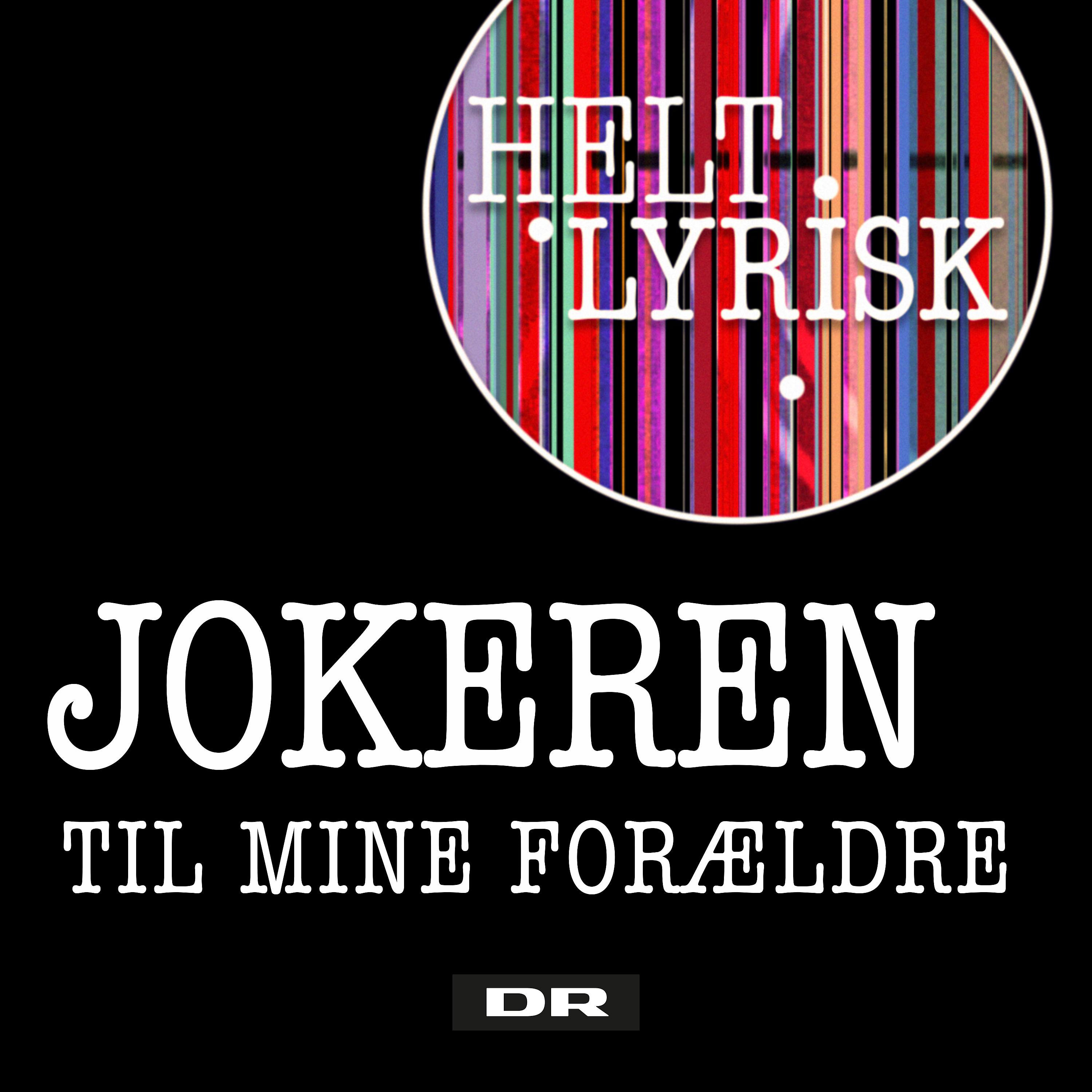 Постер альбома Til Mine Forældre (Fra 'Helt Lyrisk')