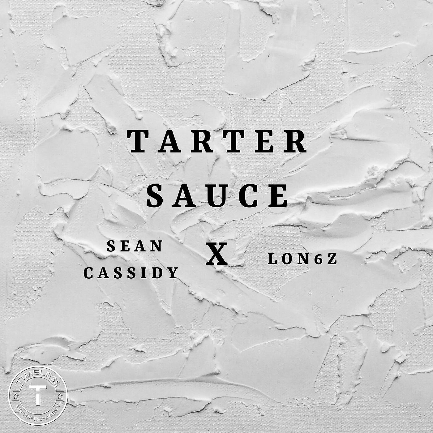 Постер альбома Tarter Sauce