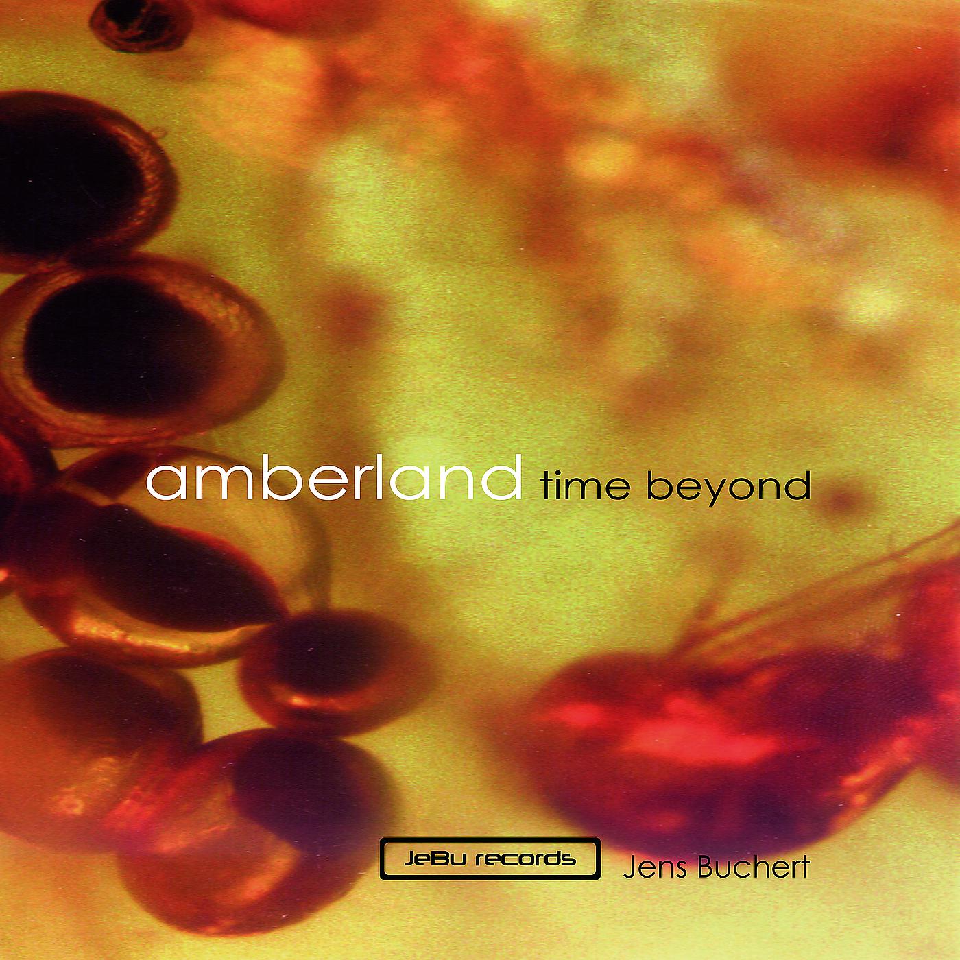 Постер альбома Amberland - Time Beyond