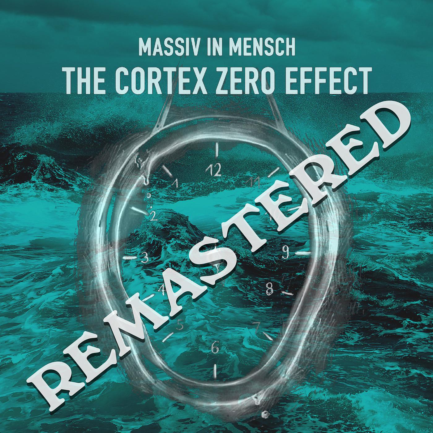 Постер альбома The Cortex Zero Effect (Remastered)