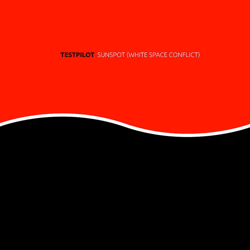 testpilot - Sunspot (White Space Conflict) (Pig & Dan Remix)