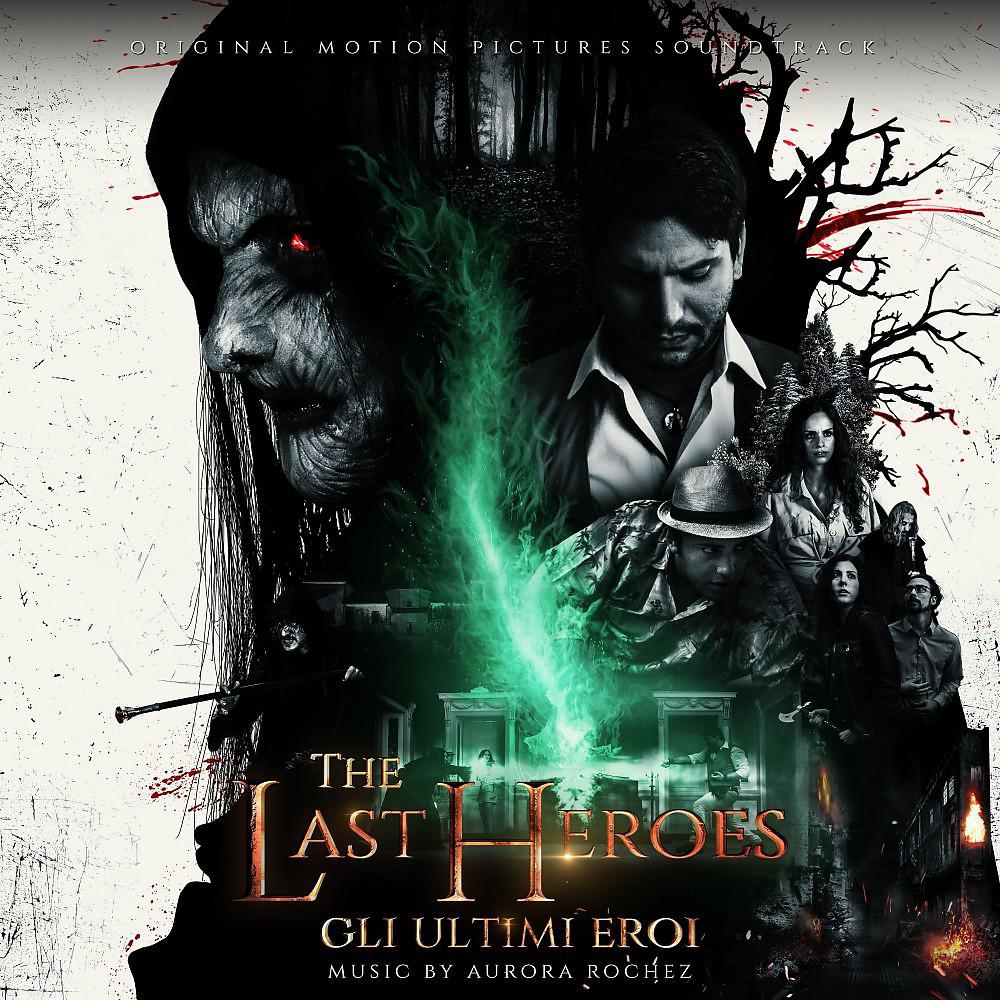 Постер альбома The Last Heroes (Cli Ultimi Eroi) [Original Motion Pictures Soundtrack]